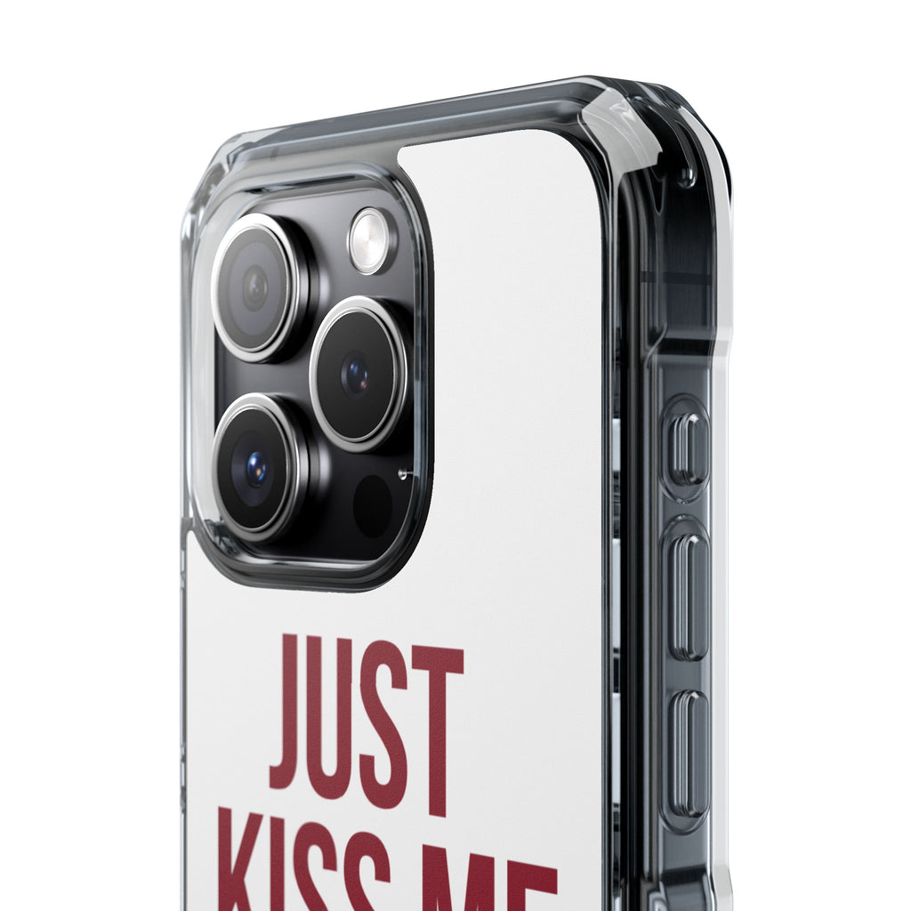 Just Kiss Me iPhone Case