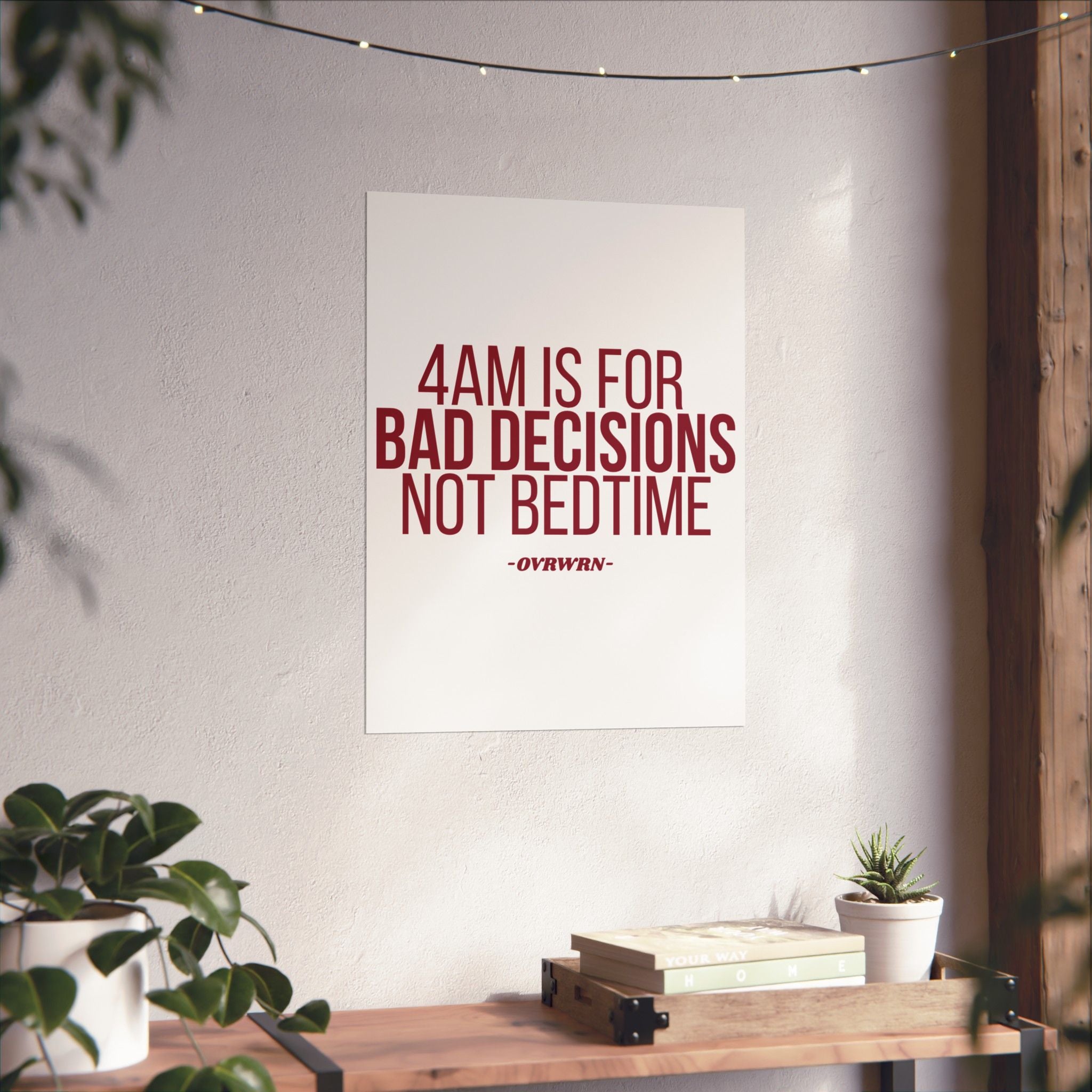 4 Am Poster