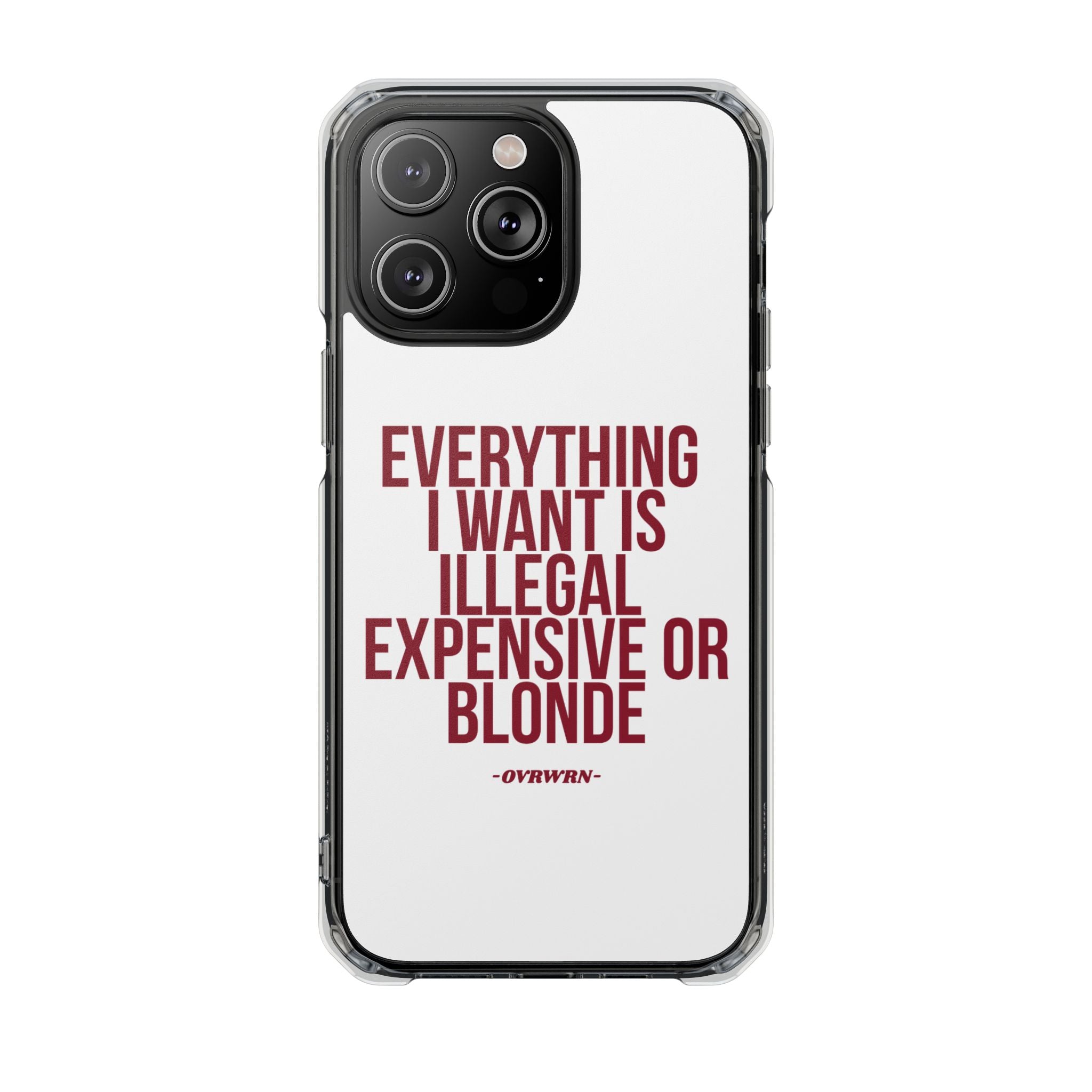 Everything I Want iPhone Case