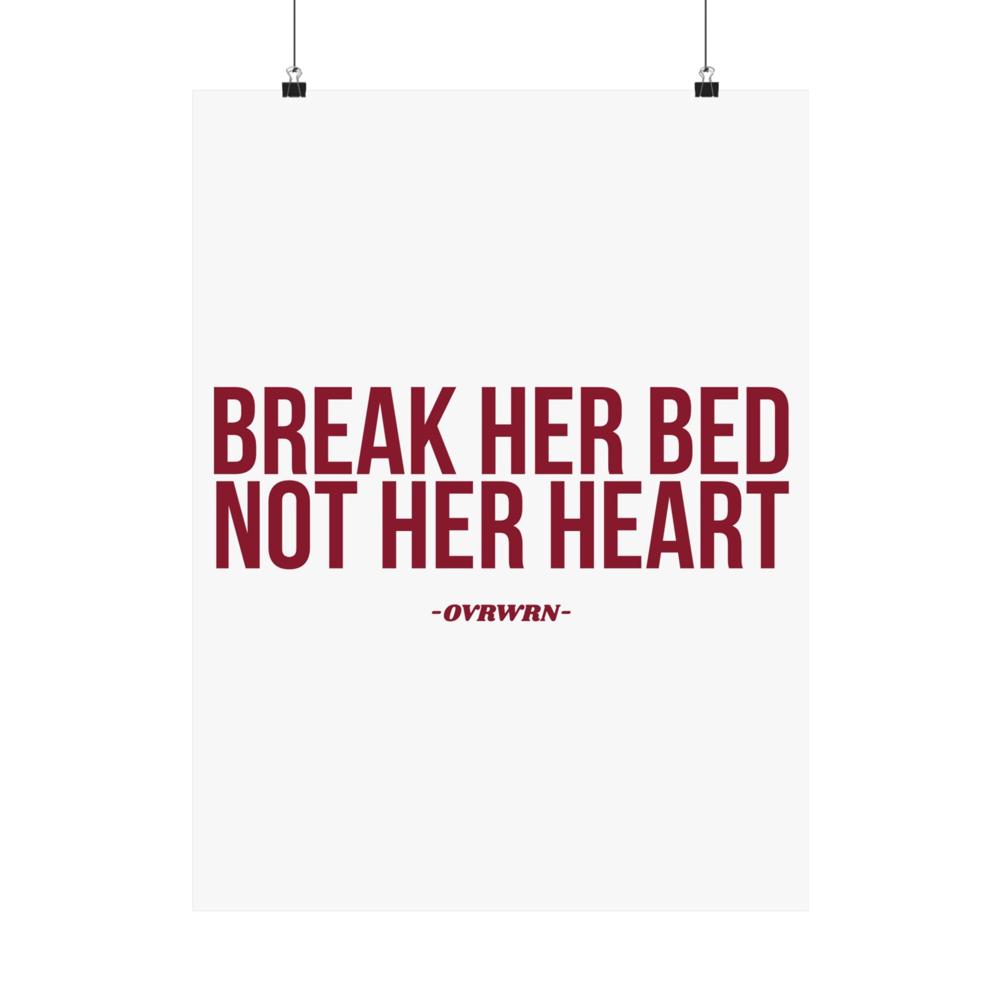 Break Her Bed Poster