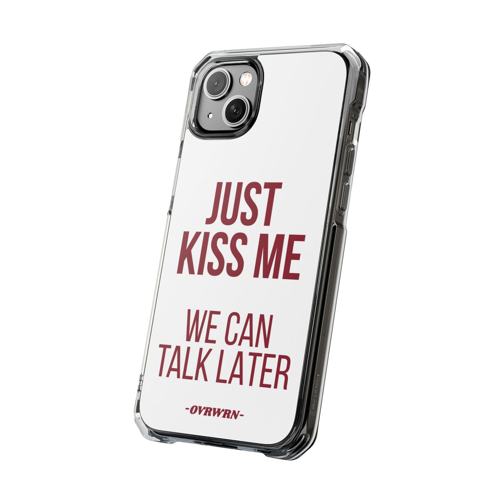 Just Kiss Me iPhone Case