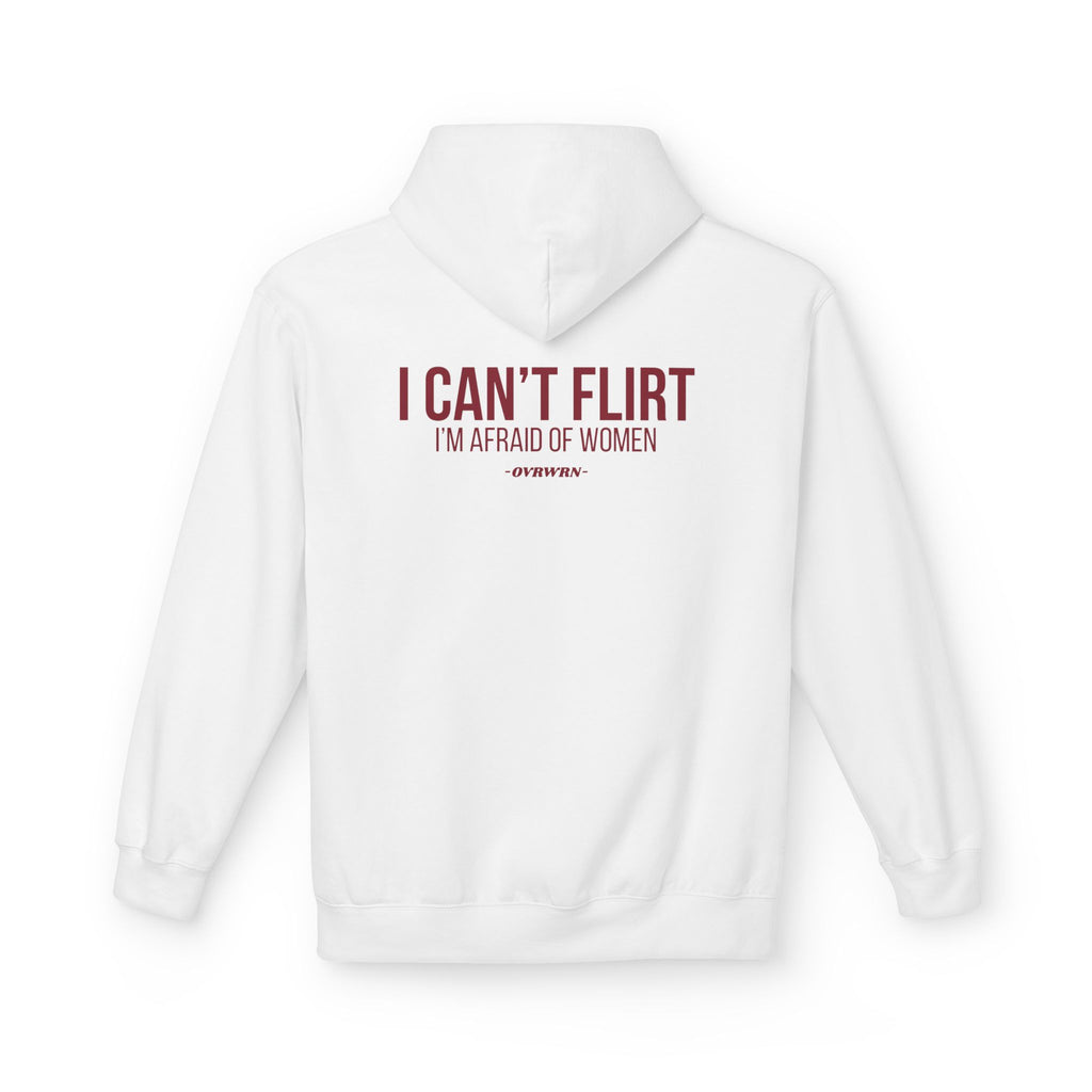 I Can't Flirt Hoodie