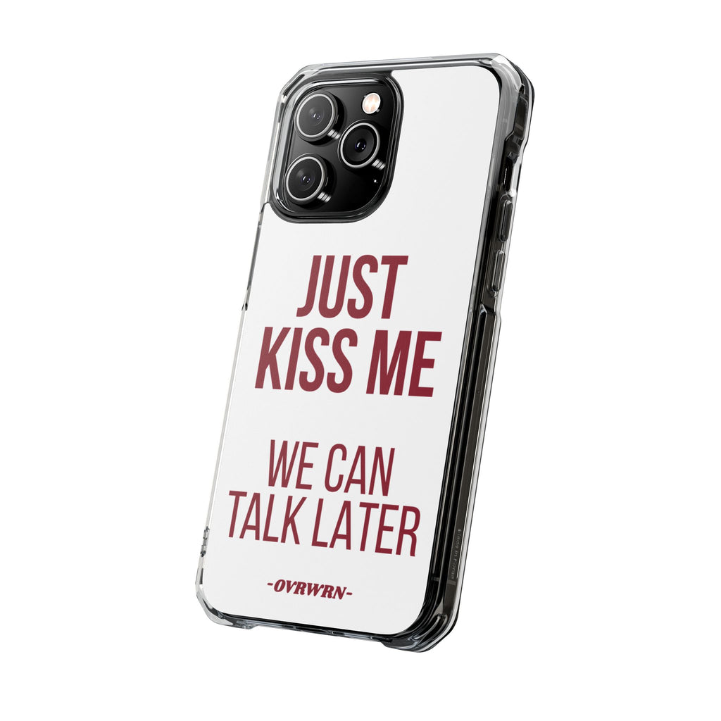 Just Kiss Me iPhone Case