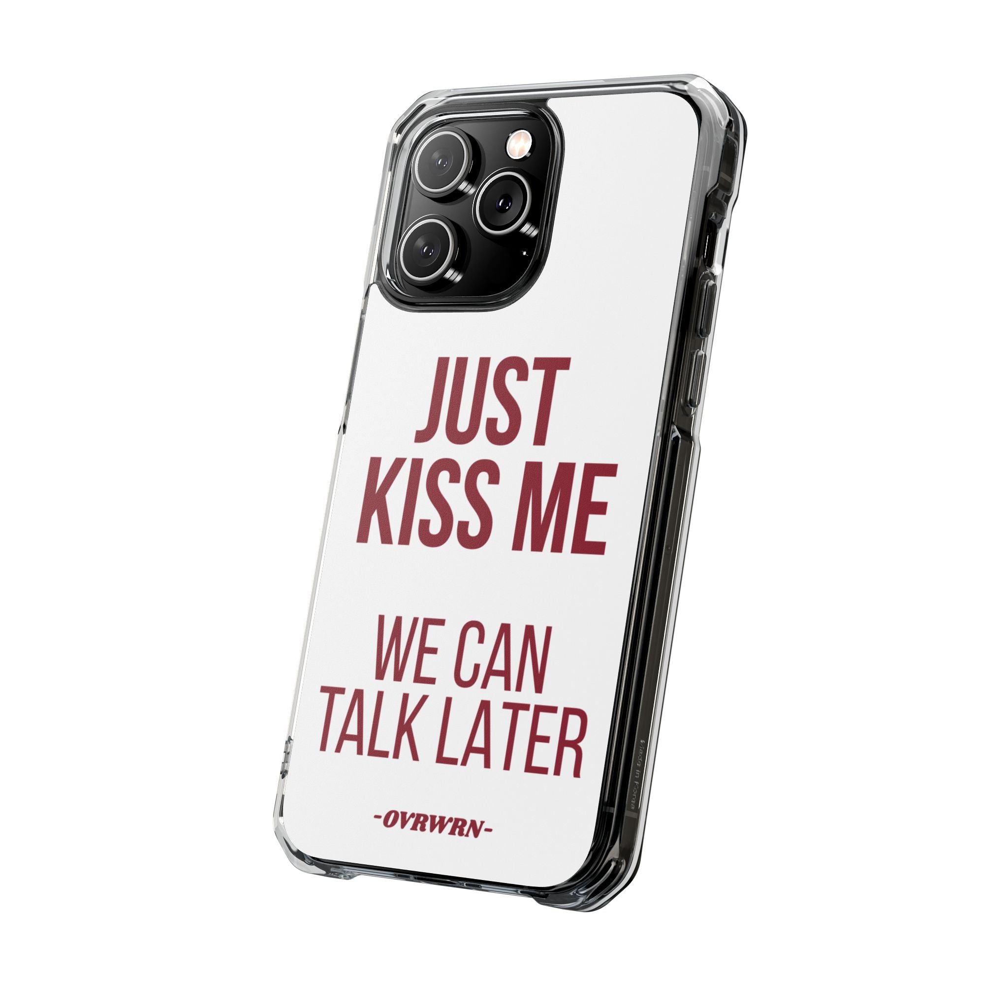 Just Kiss Me iPhone Case