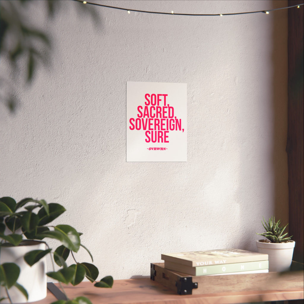 Soft Scared Sovereign Poster