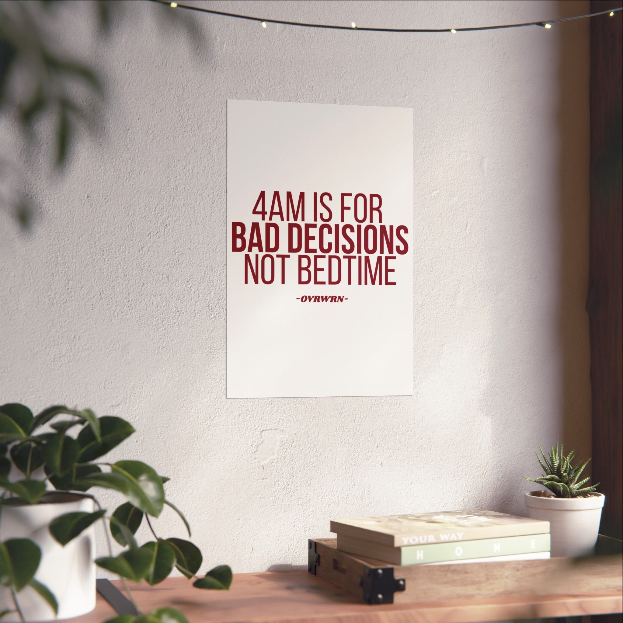 4 Am Poster