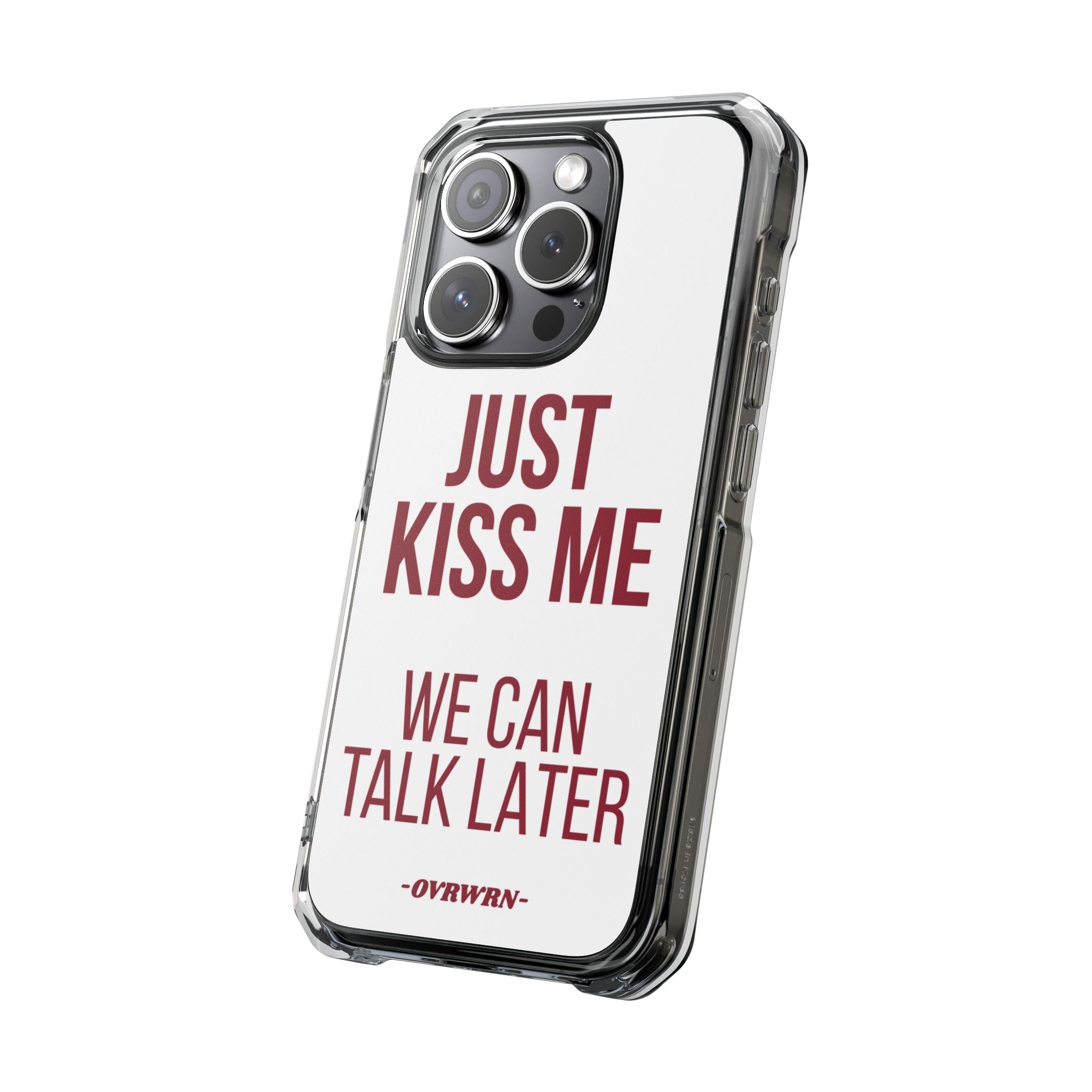 Just Kiss Me iPhone Case