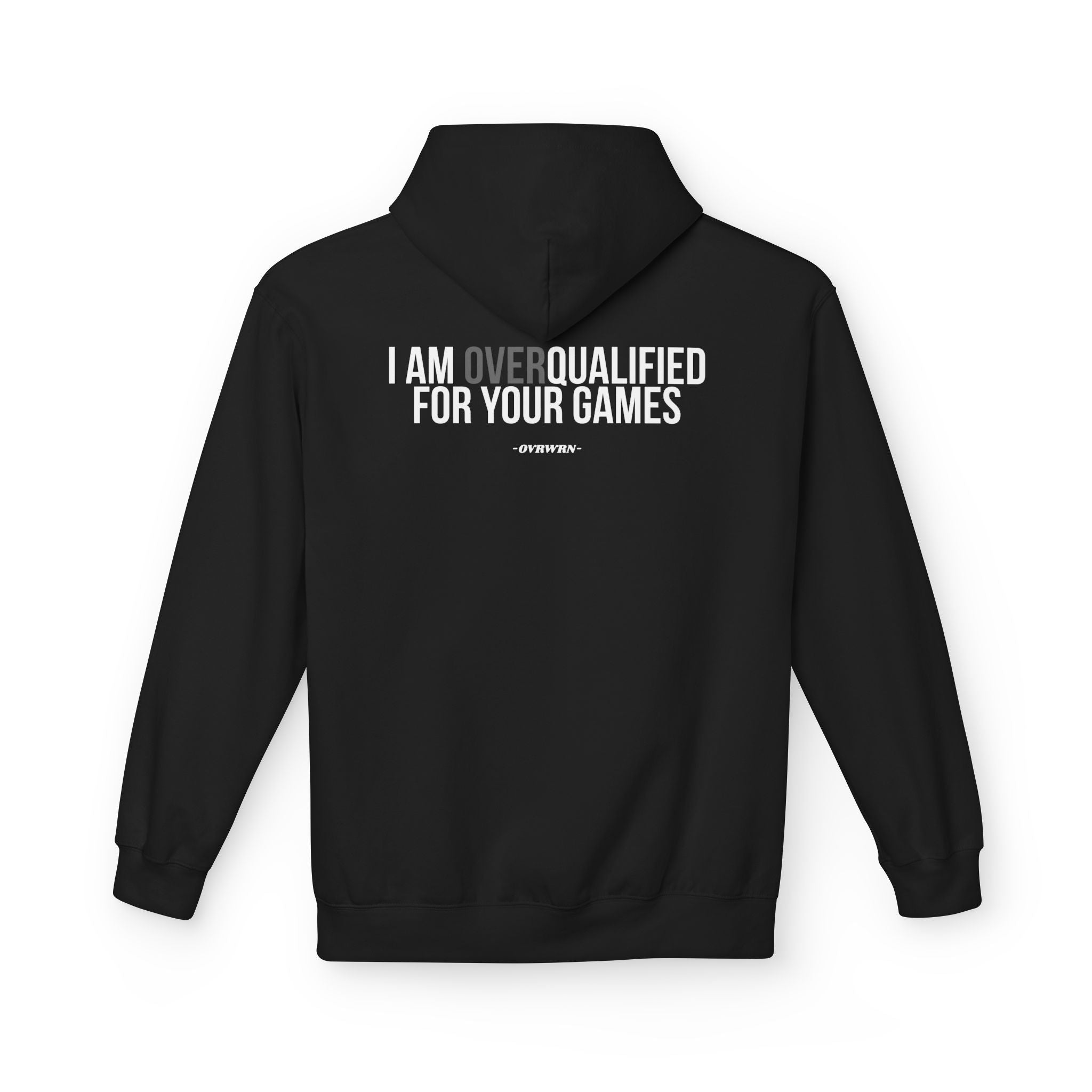 OVERQUALIFIED Hoodie