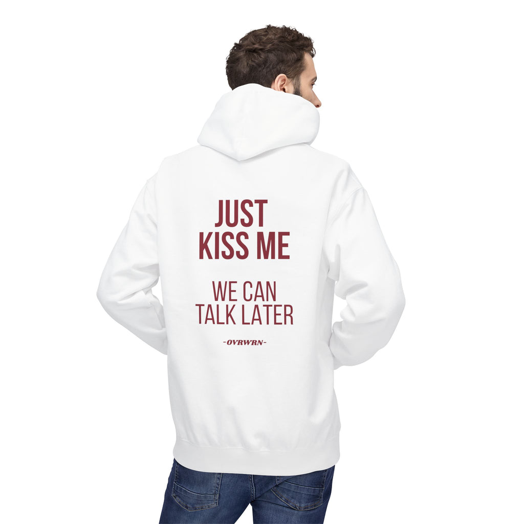 Just Kiss Me Hoodie
