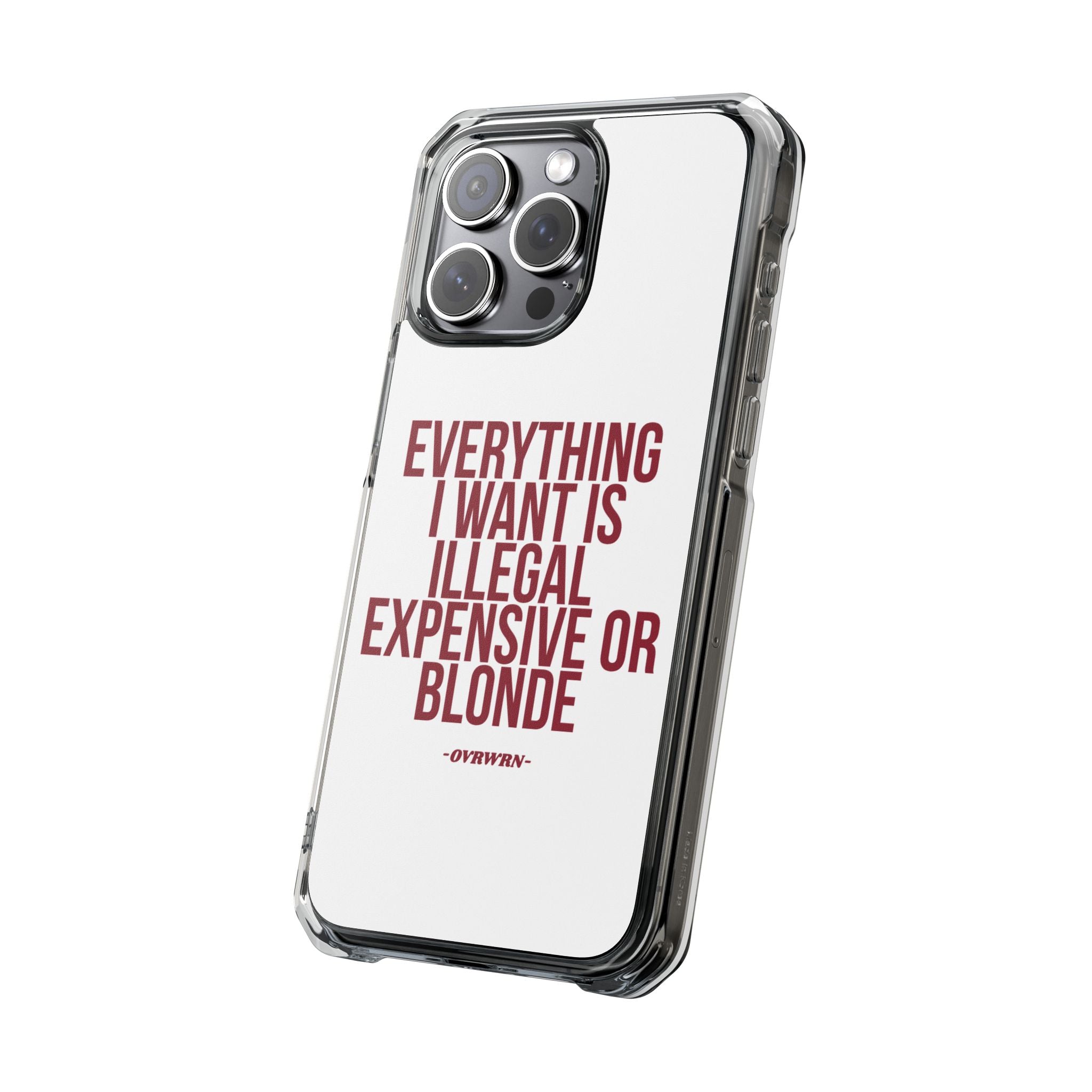 Everything I Want iPhone Case