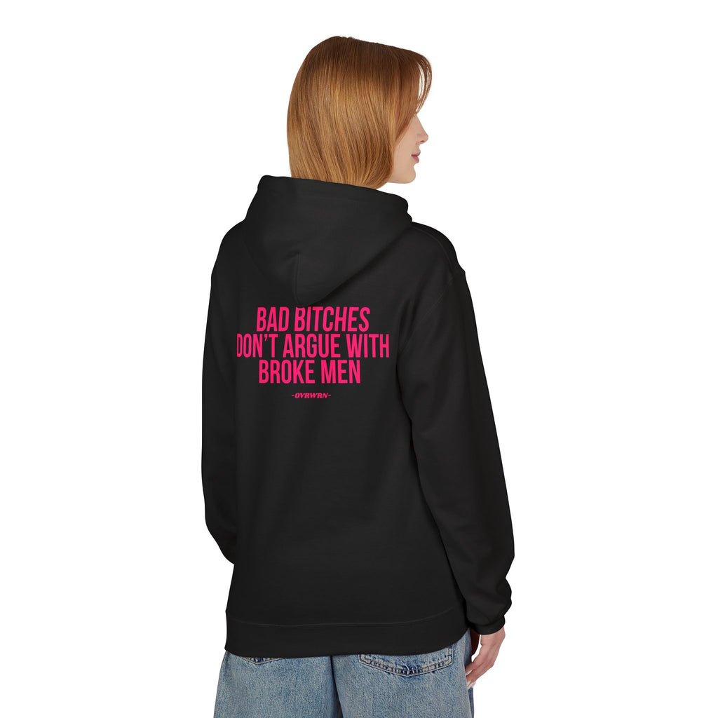 Don't Argue Hoodie