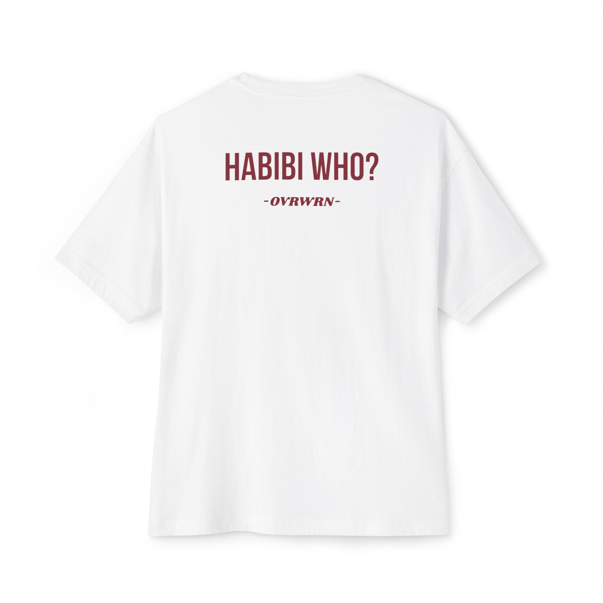 Habibi Who? Tee