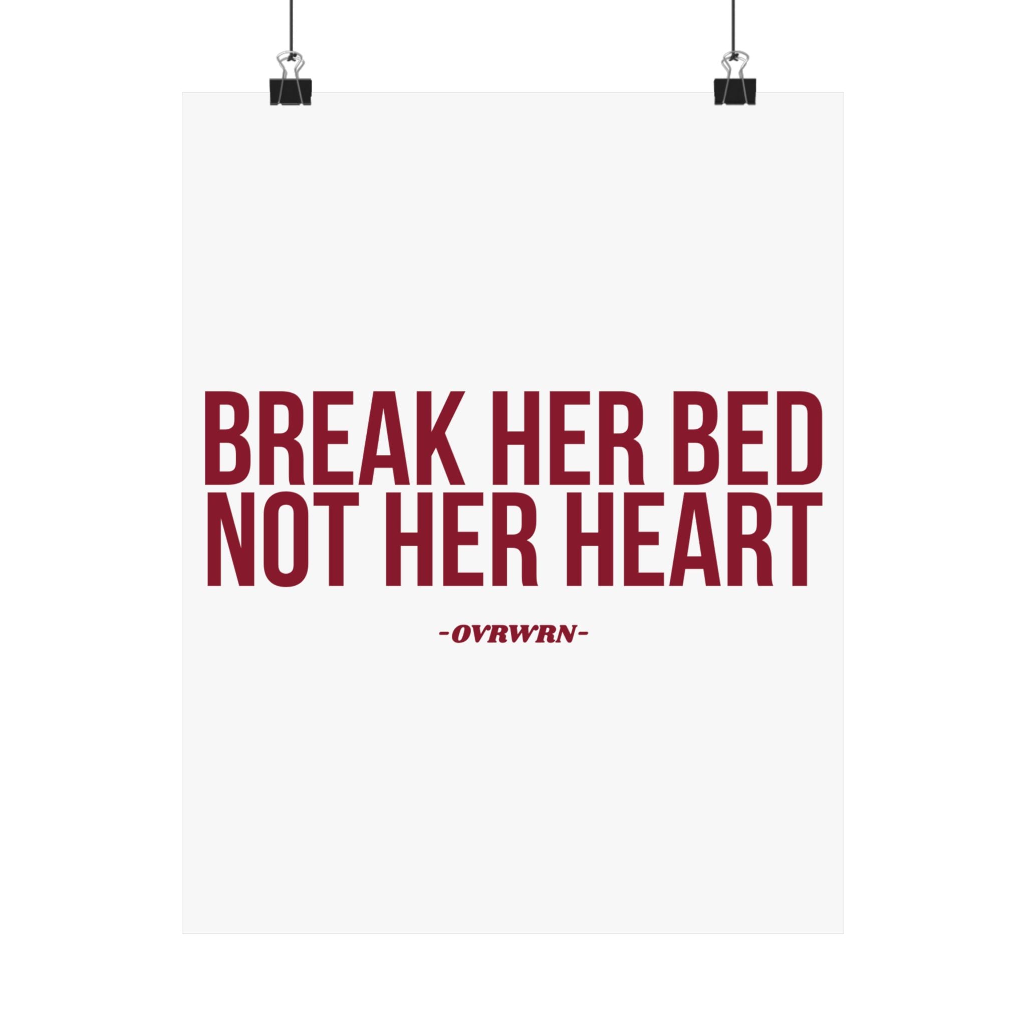 Break Her Bed Poster