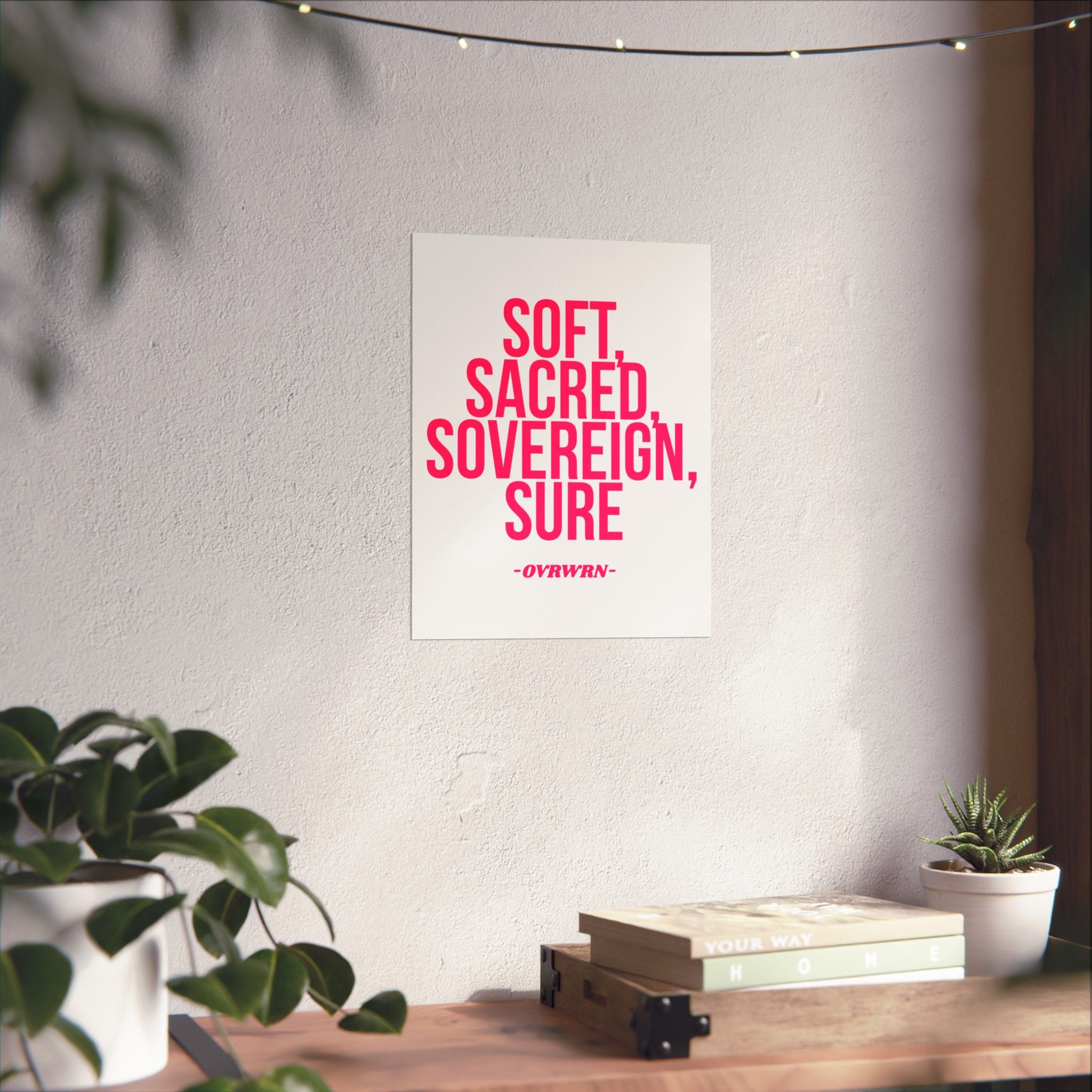 Soft Scared Sovereign Poster
