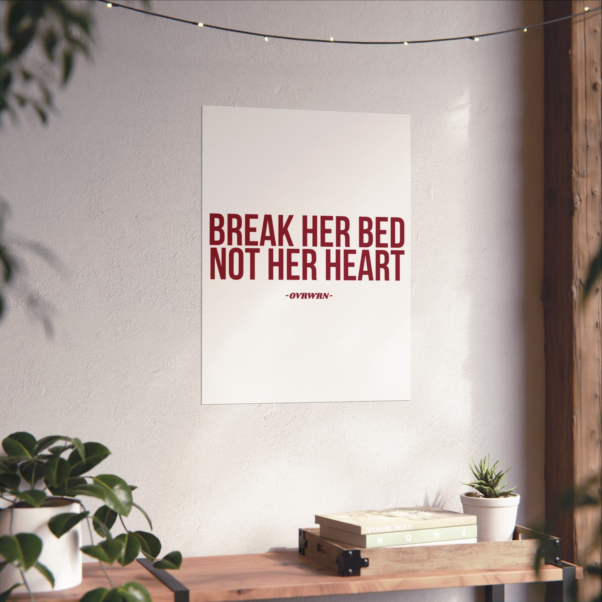 Break Her Bed Poster