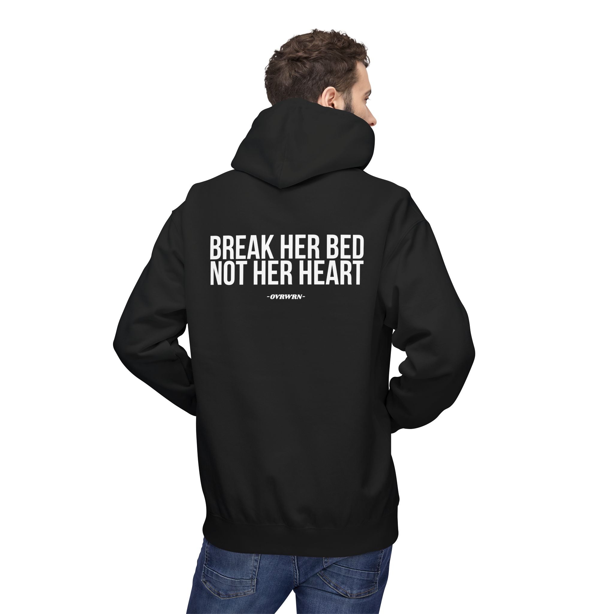 Break Her Bed Hoodie