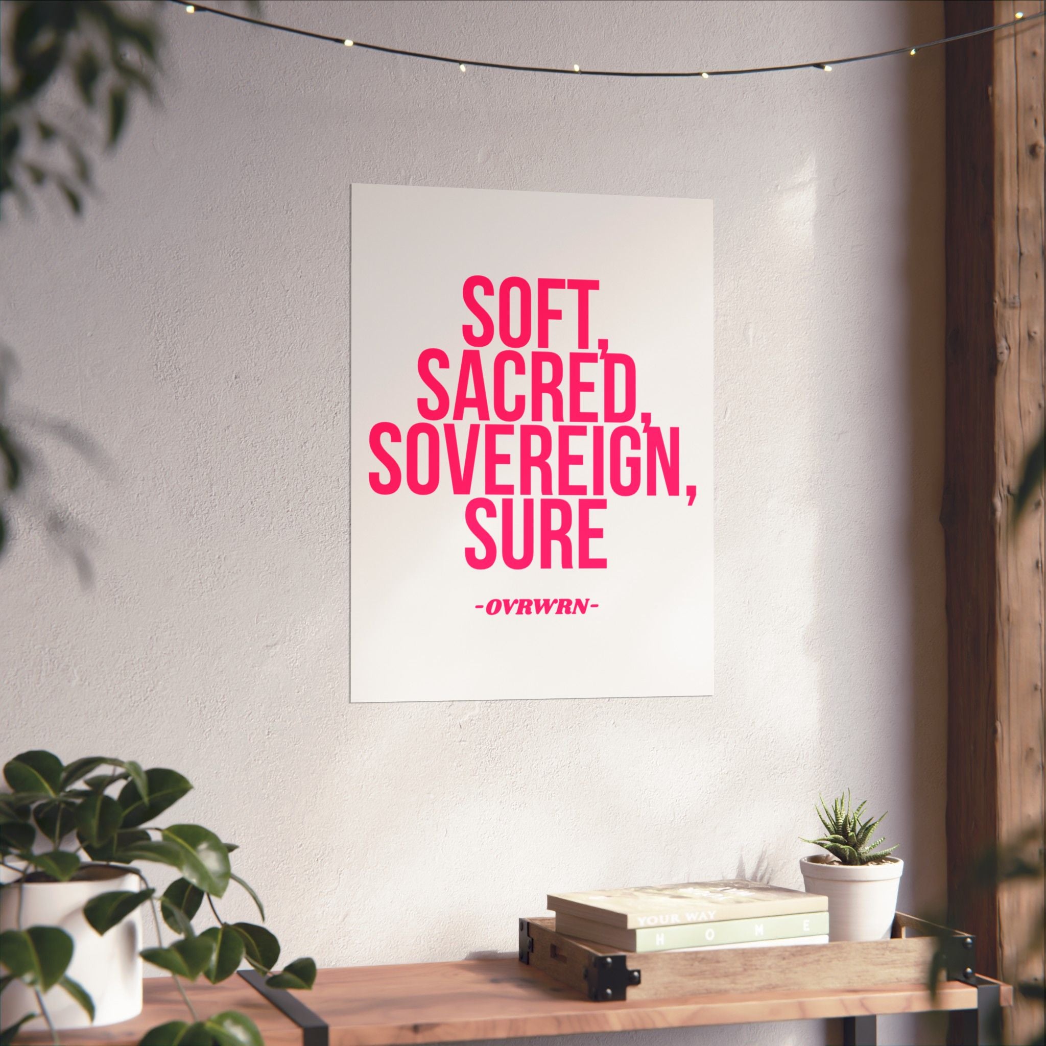 Soft Scared Sovereign Poster