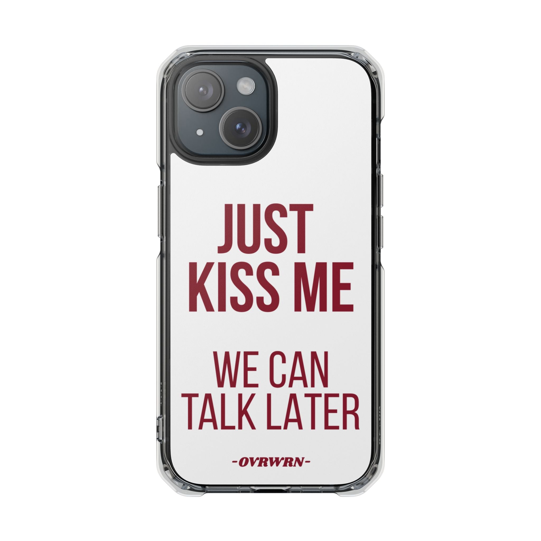 Just Kiss Me iPhone Case