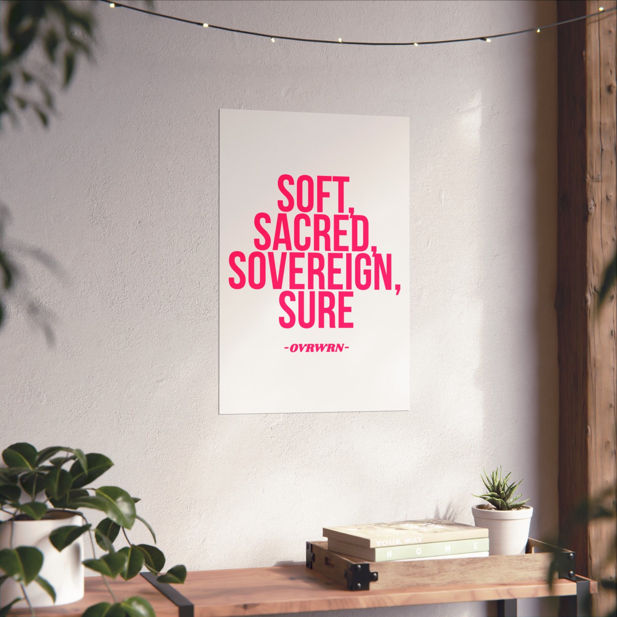 Soft Scared Sovereign Poster