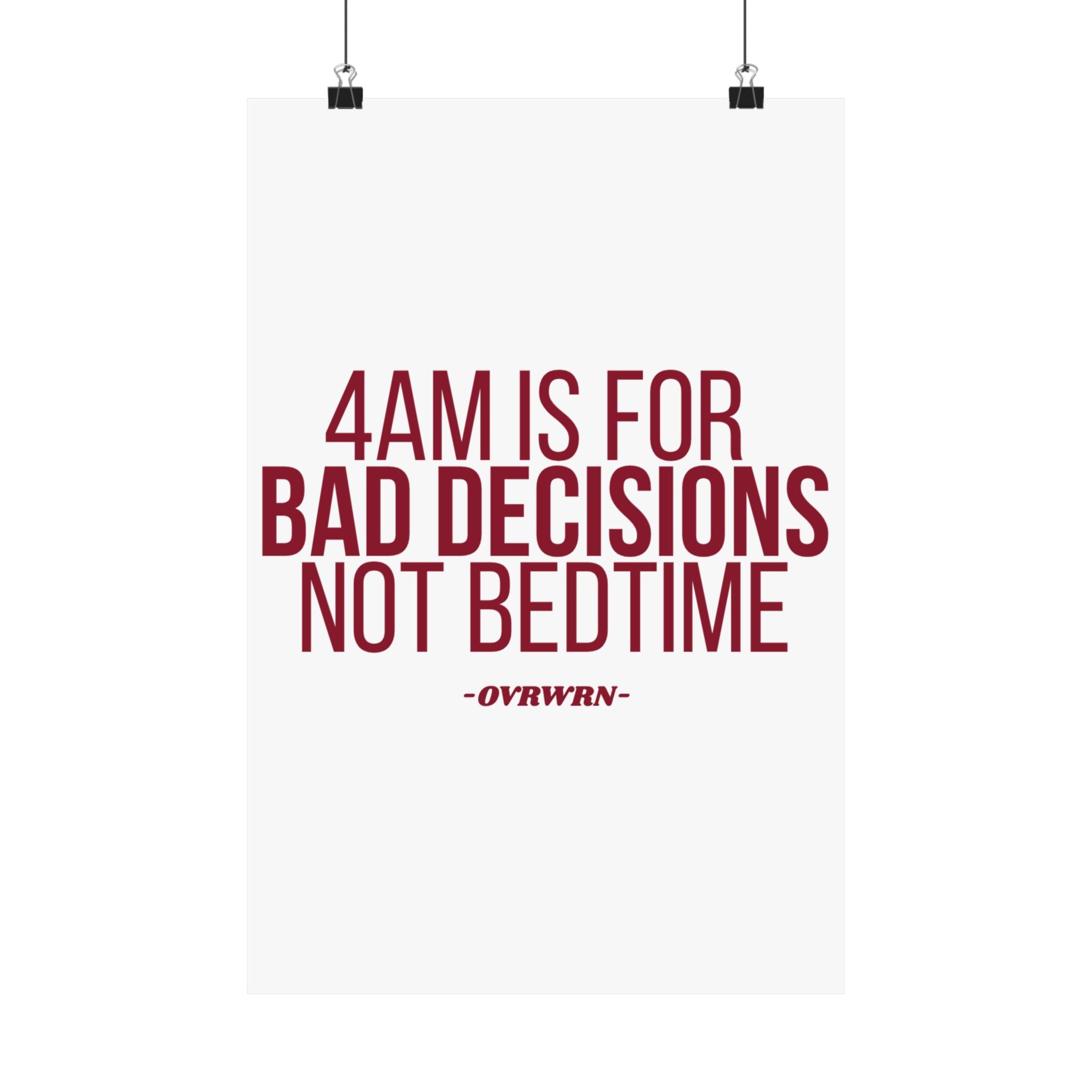 4 Am Poster