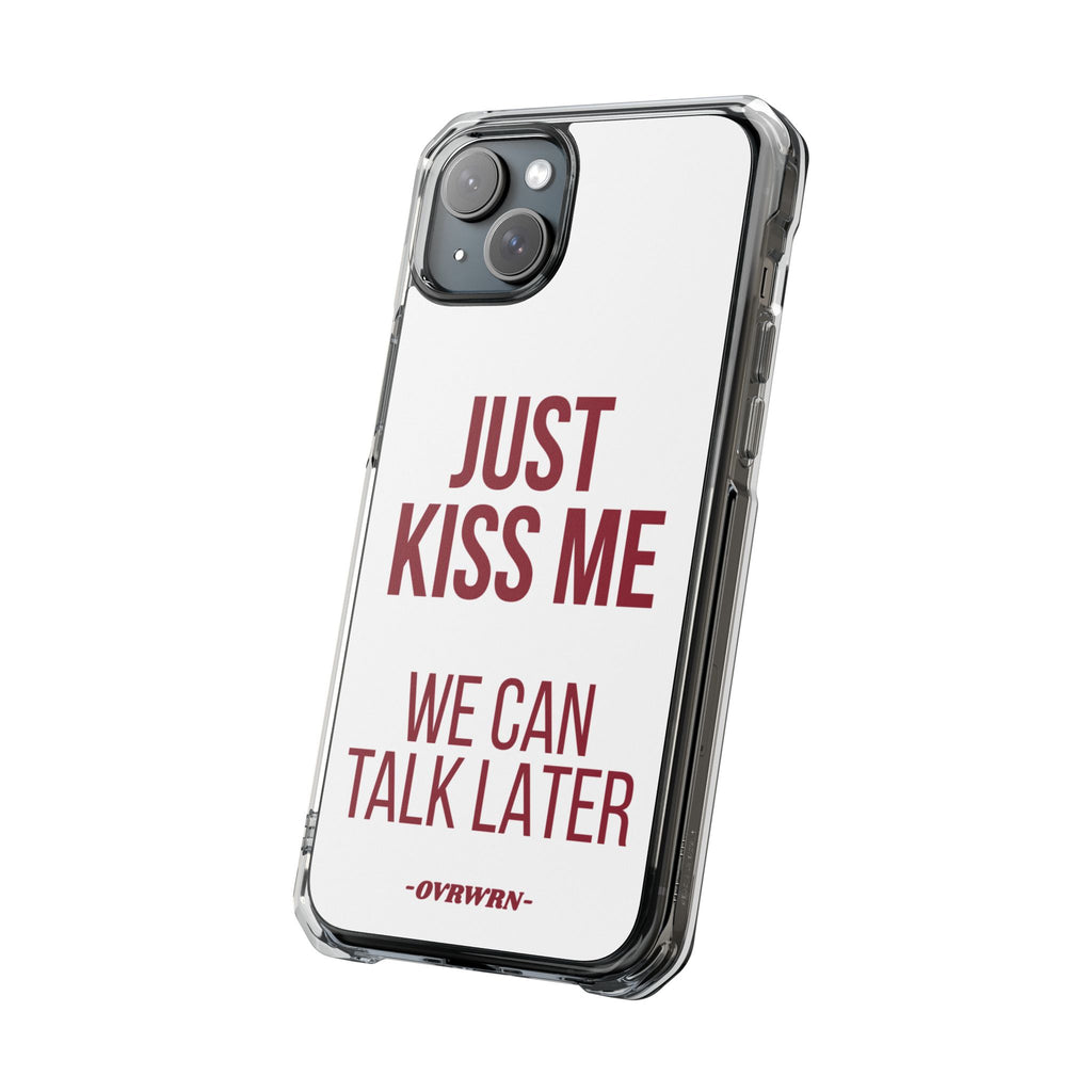 Just Kiss Me iPhone Case