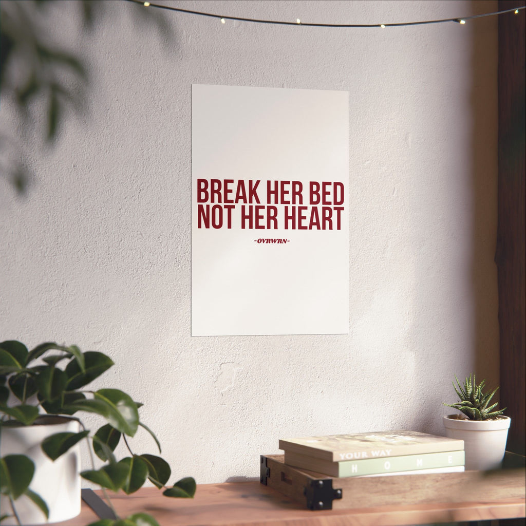Break Her Bed Poster