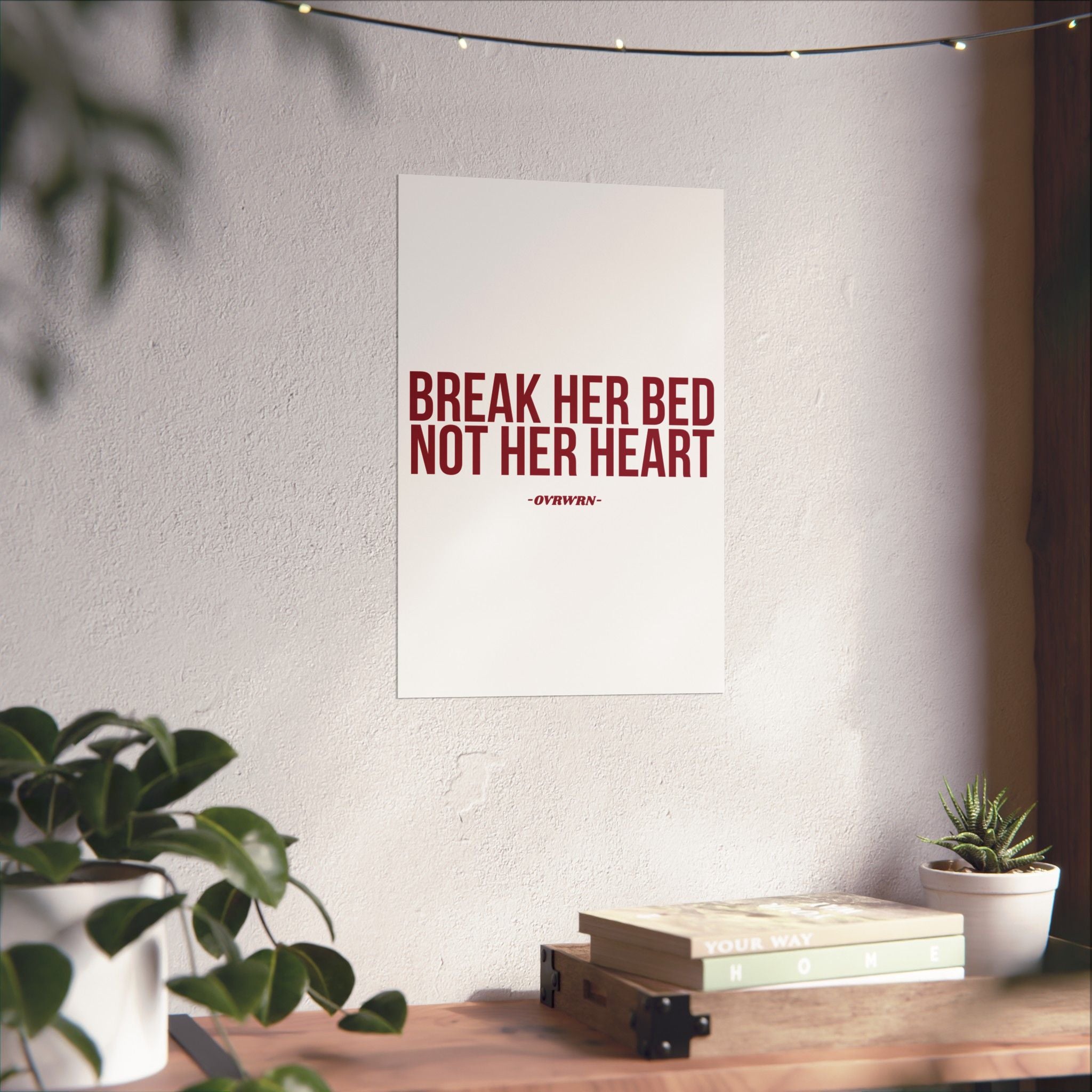 Break Her Bed Poster