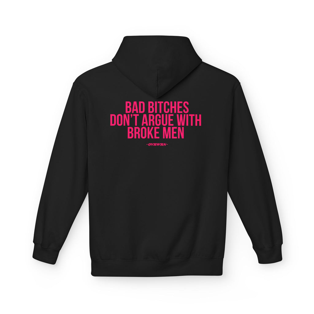 Don't Argue Hoodie