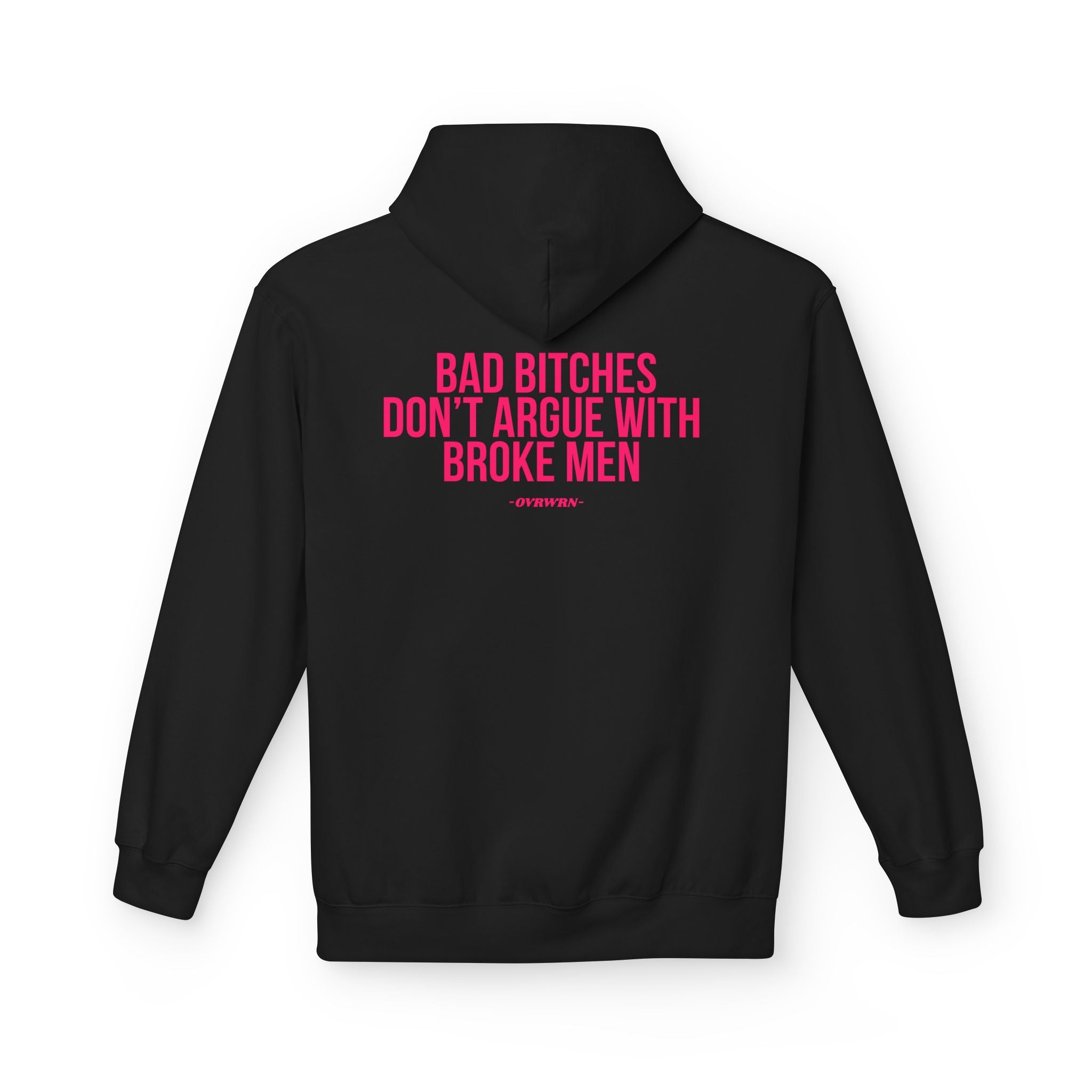 Don't Argue Hoodie