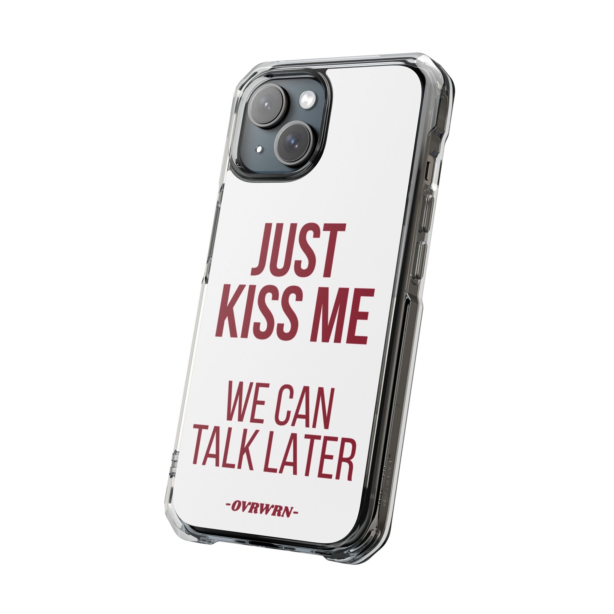 Just Kiss Me iPhone Case
