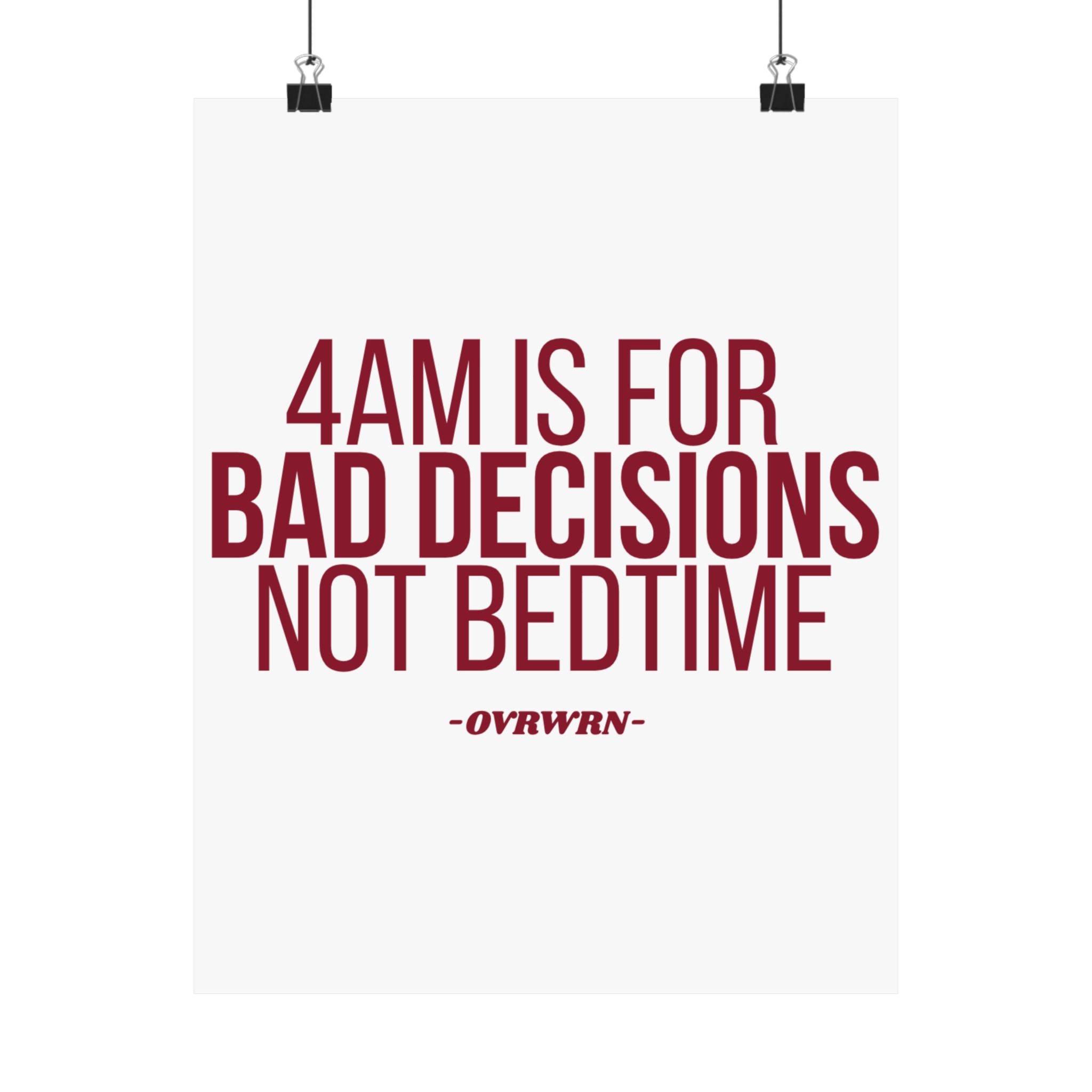 4 Am Poster