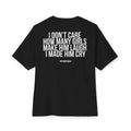 I Made Him Cry Tee