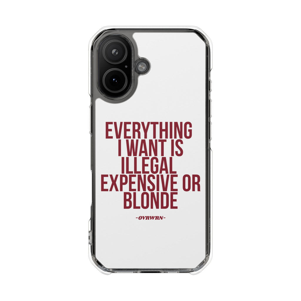 Everything I Want iPhone Case