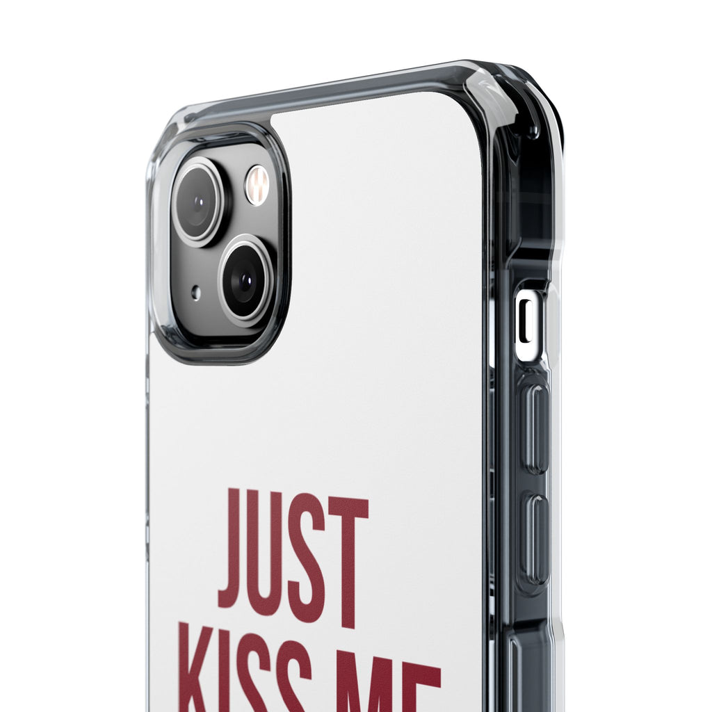 Just Kiss Me iPhone Case