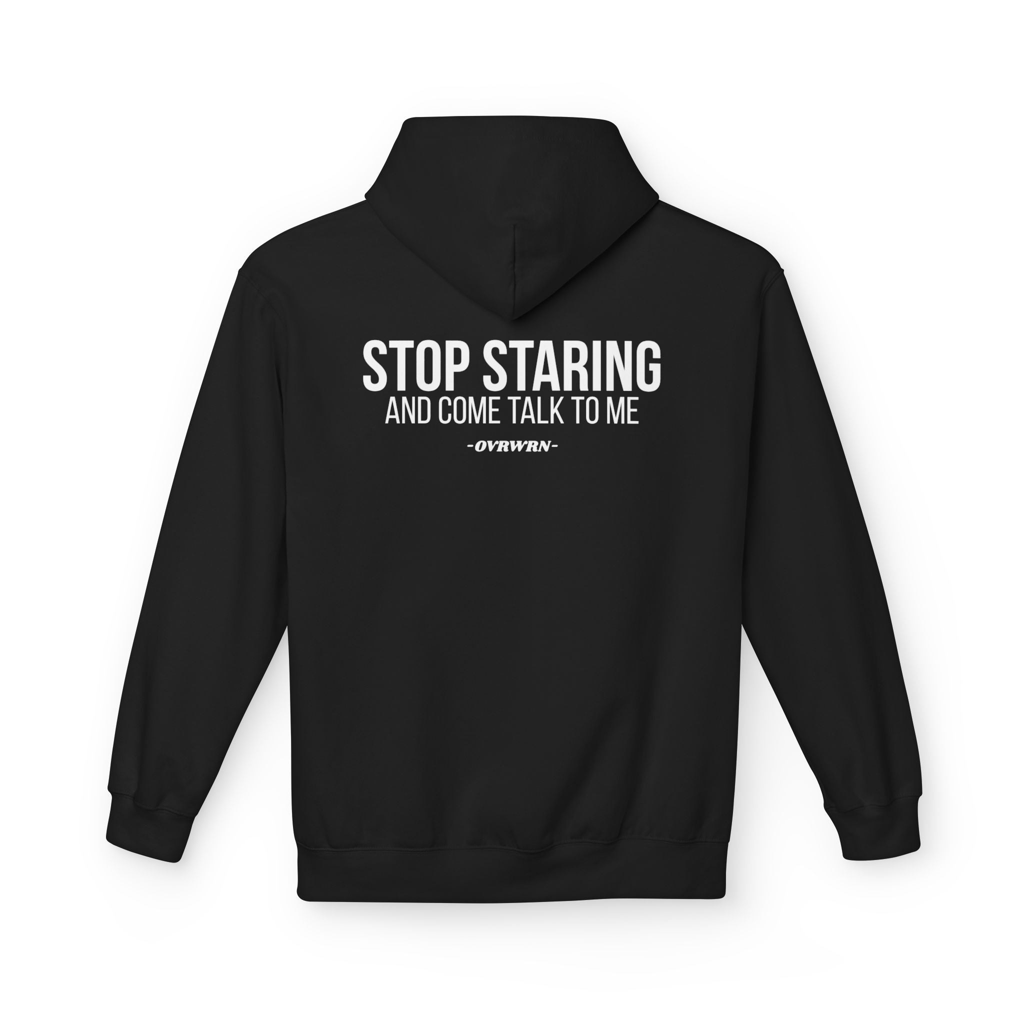 Stop Staring Hoodie