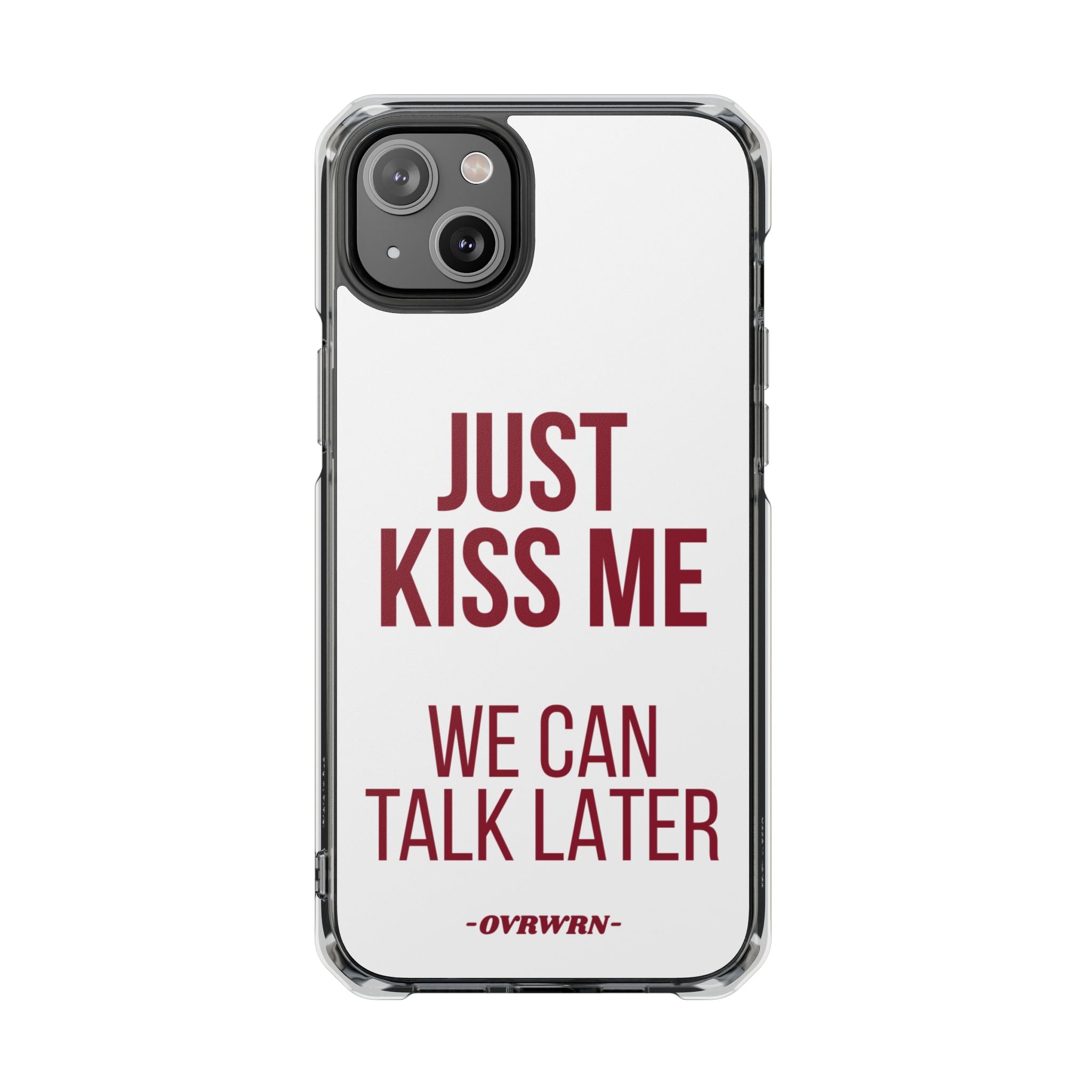 Just Kiss Me iPhone Case