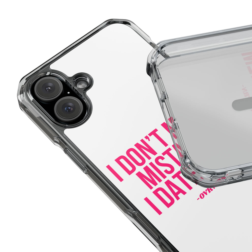 I Don't Make Mistakes iPhone Case