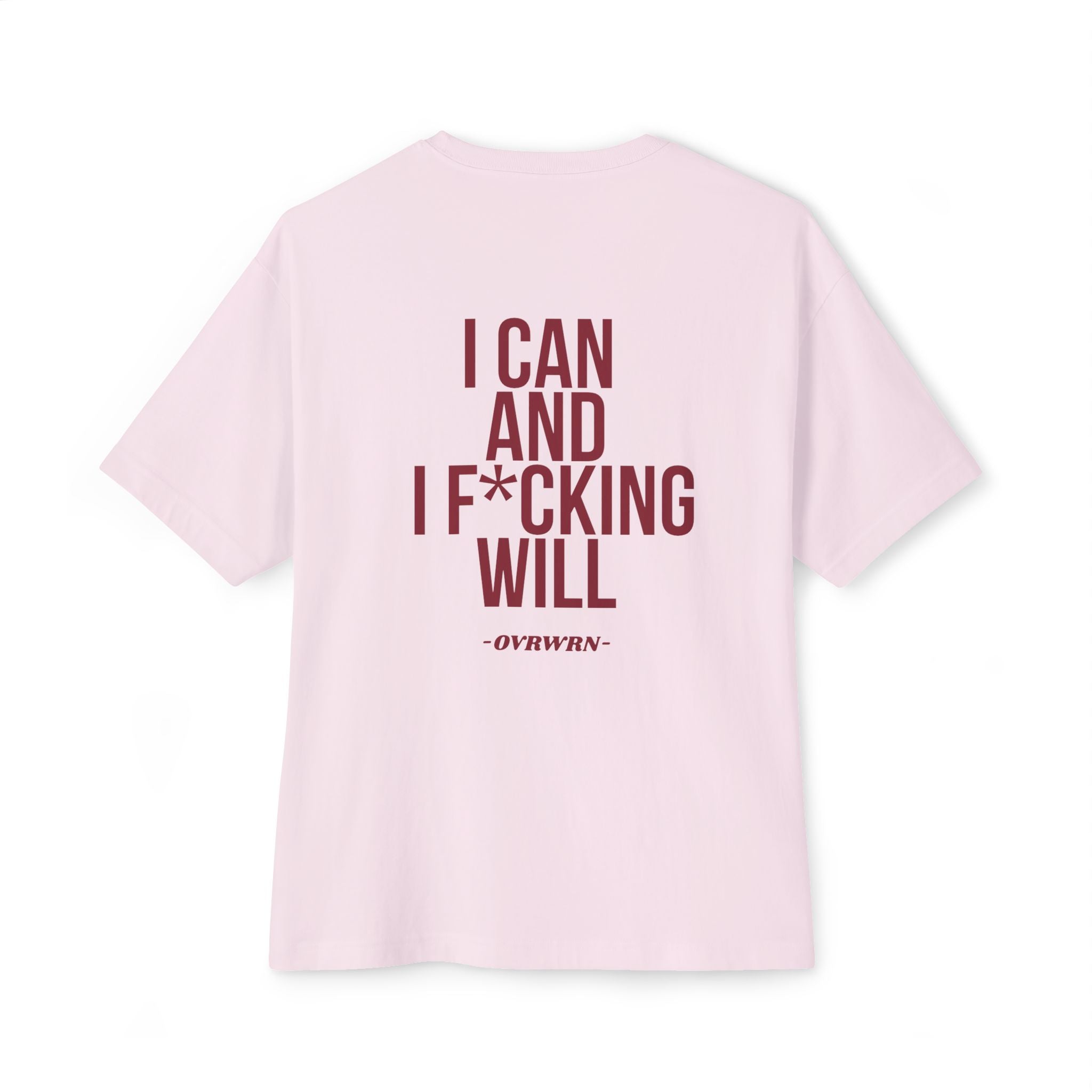 I Can And I Will Tee
