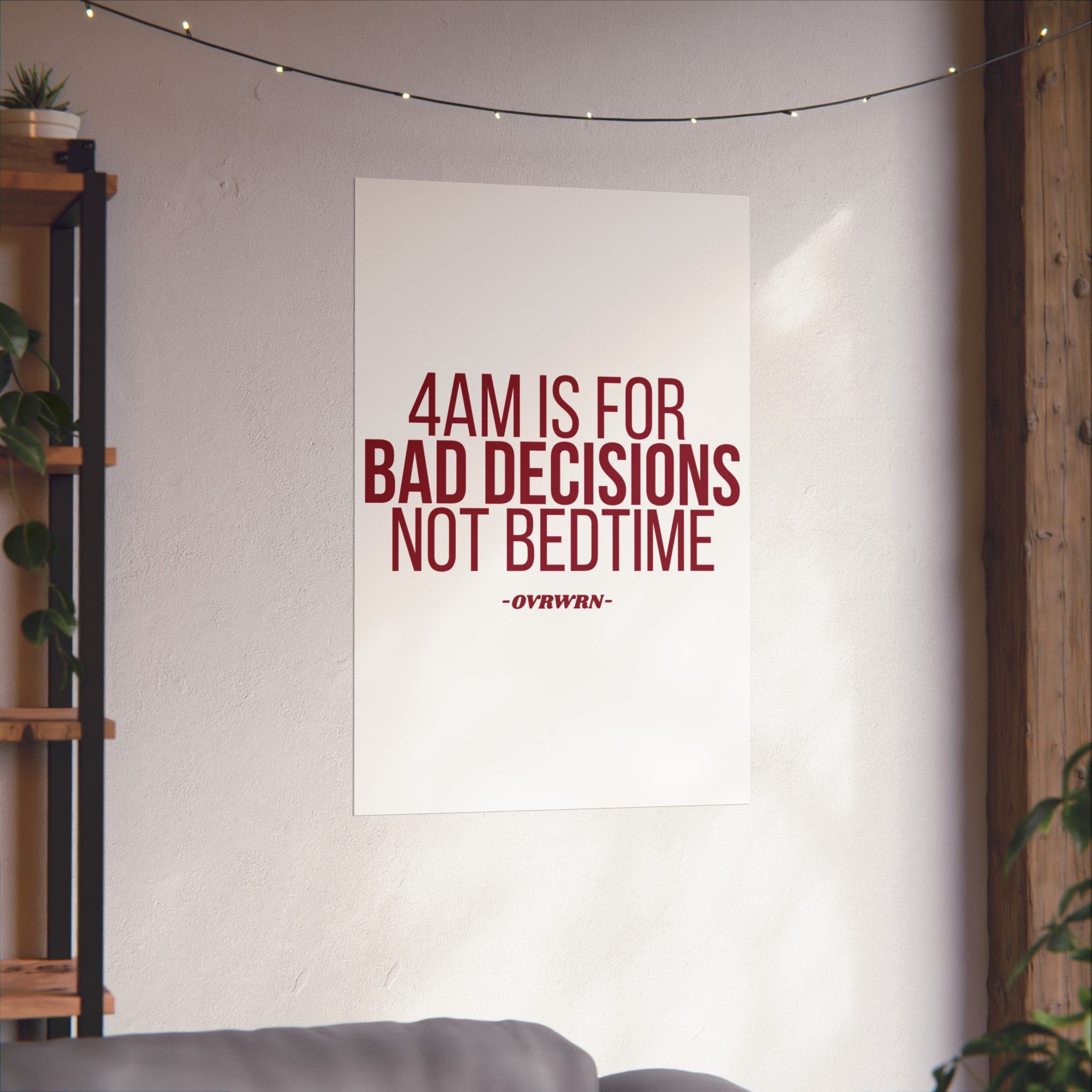 4 Am Poster