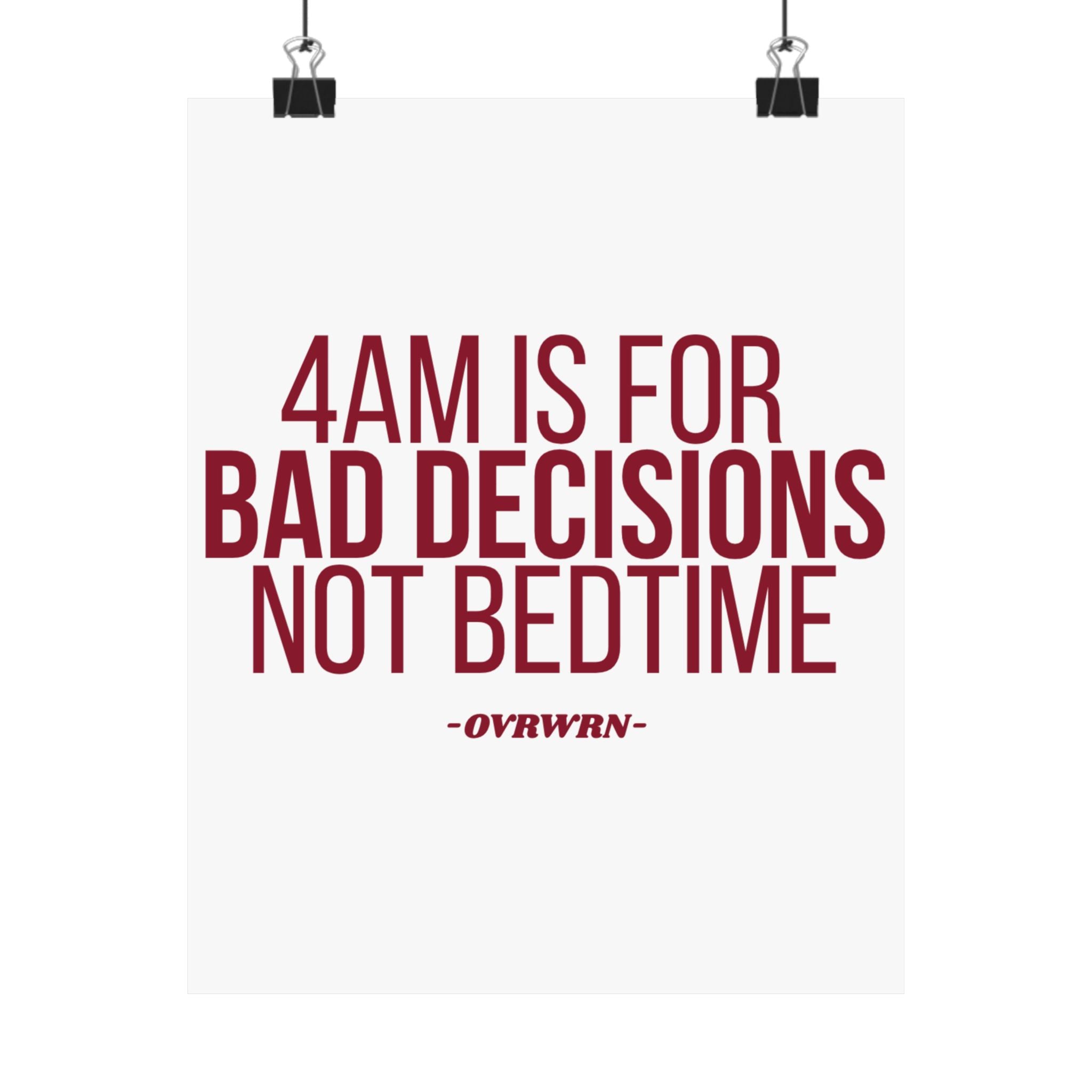 4 Am Poster