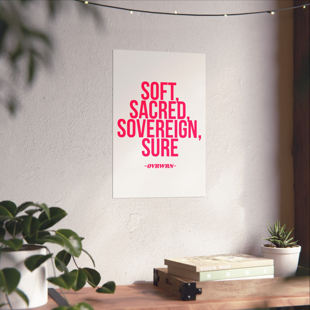 Soft Scared Sovereign Poster