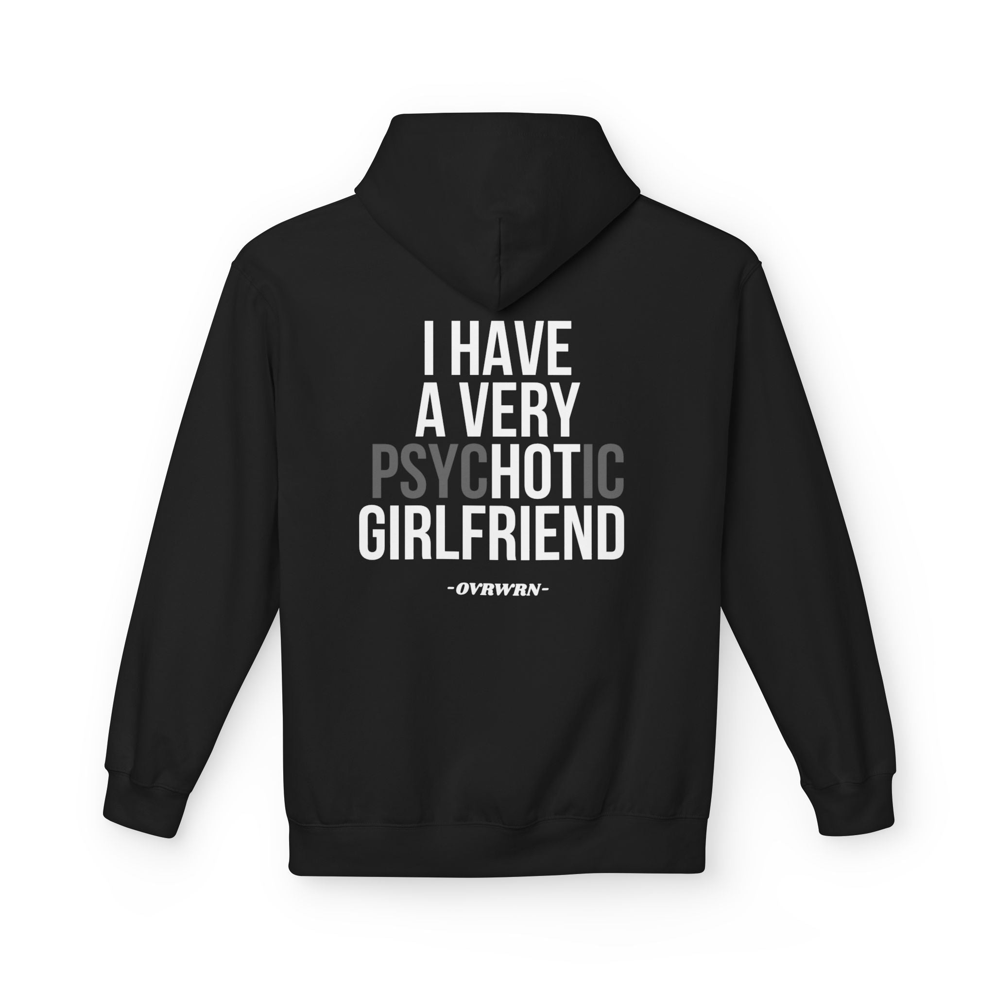 PSYCHOTIC Hoodie