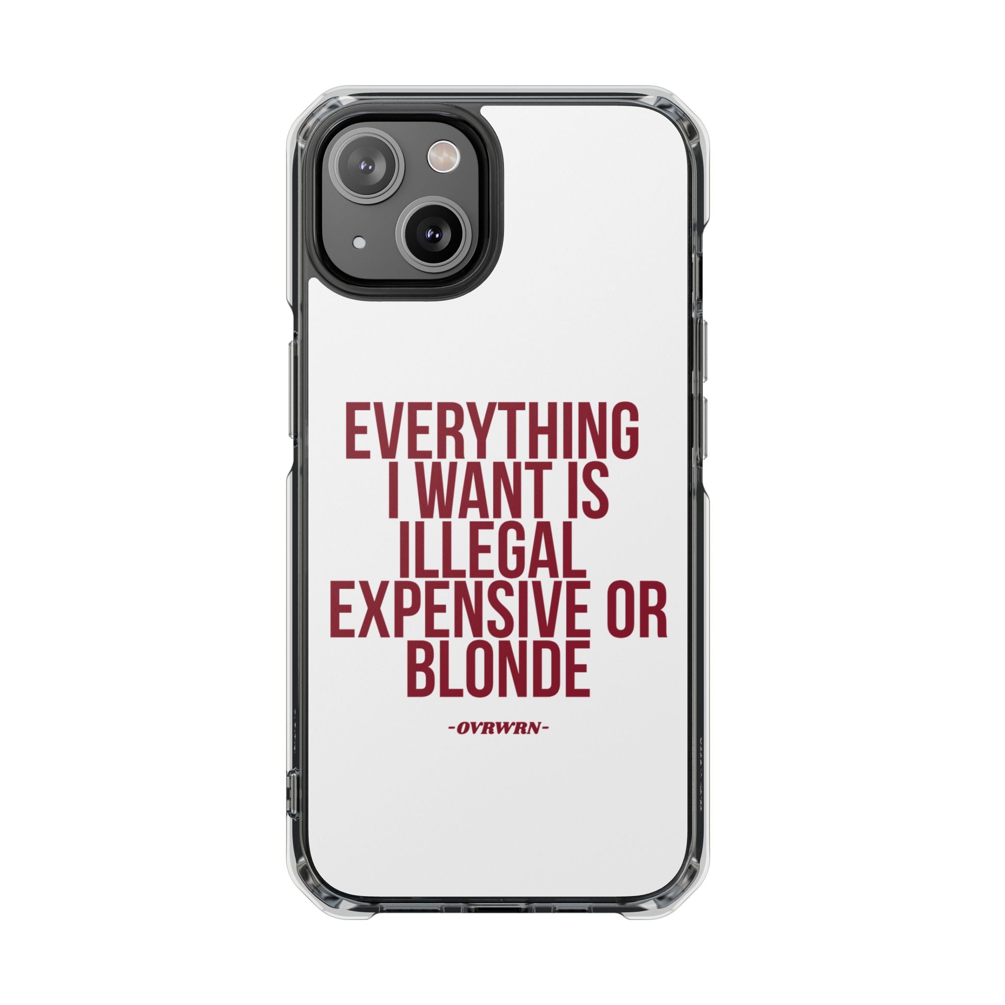 Everything I Want iPhone Case