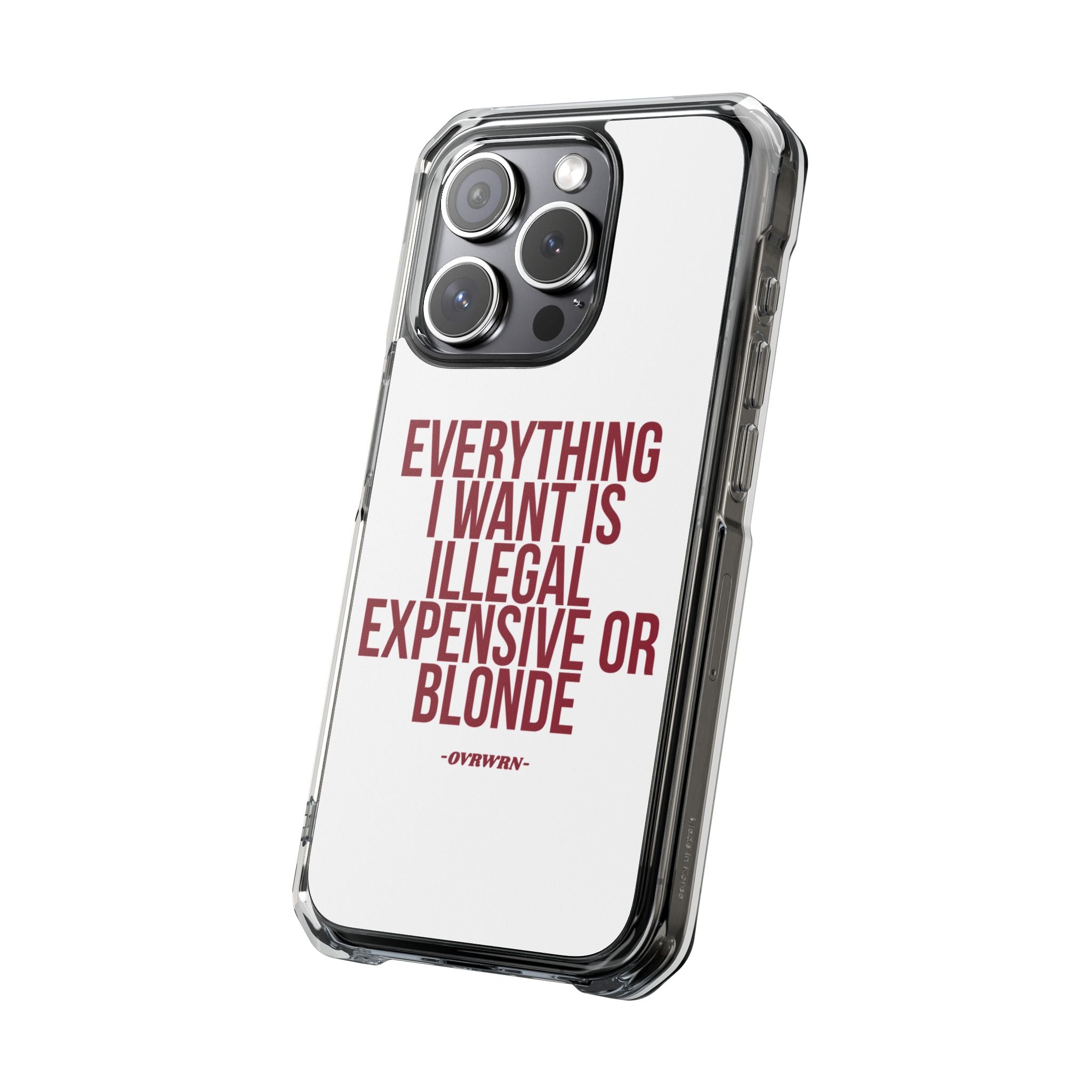 Everything I Want iPhone Case