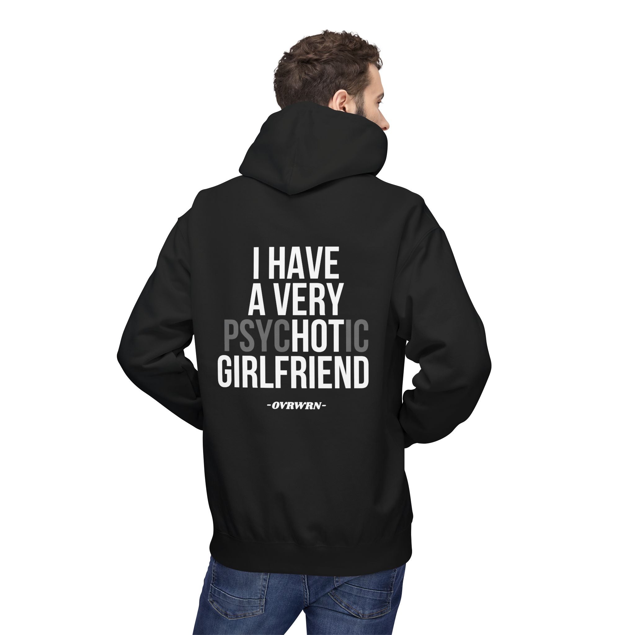 PSYCHOTIC Hoodie