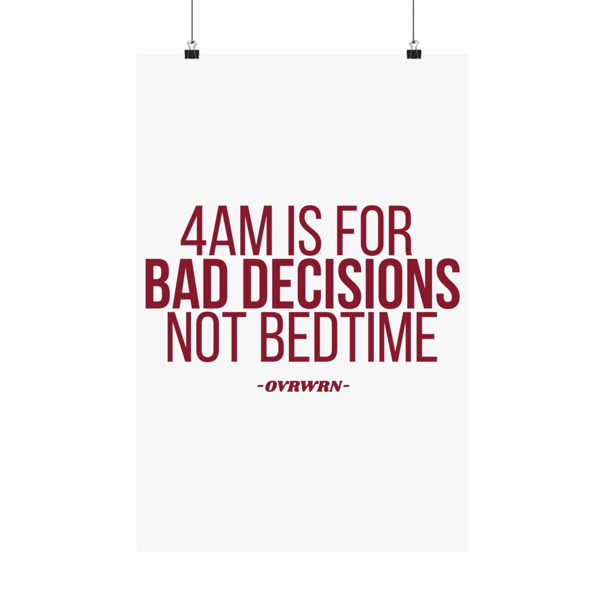 4 Am Poster