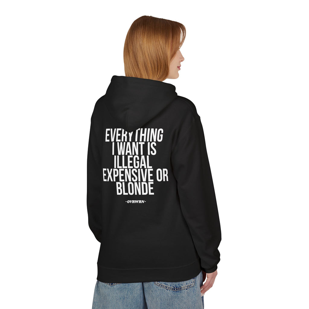 Everything I Want Hoodie