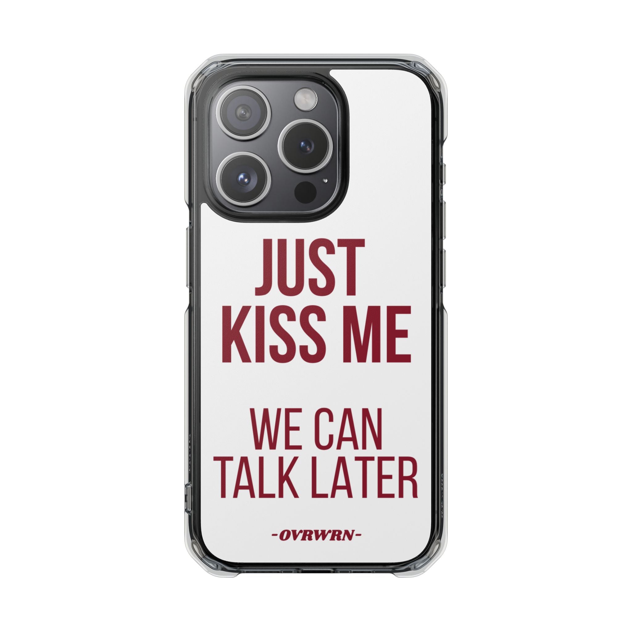 Just Kiss Me iPhone Case