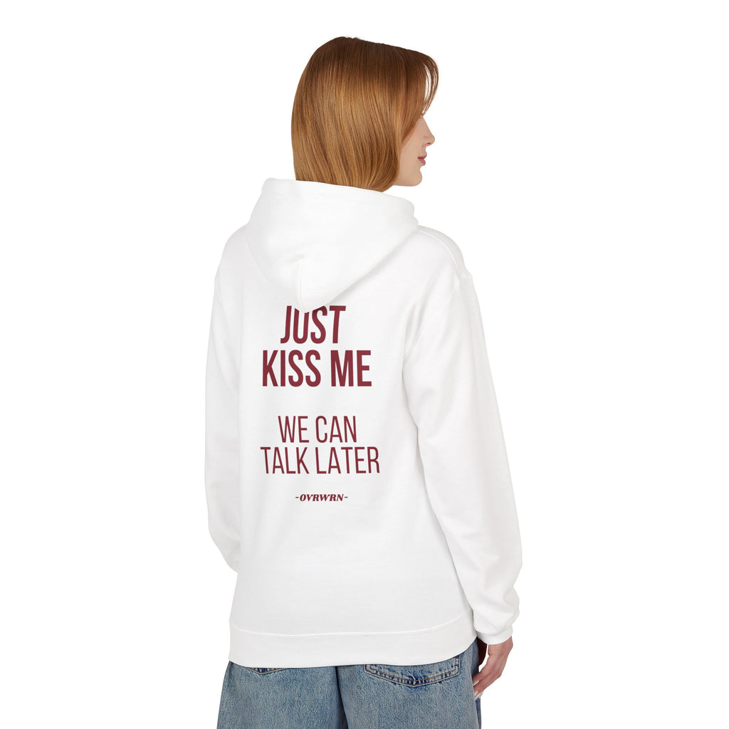 Just Kiss Me Hoodie