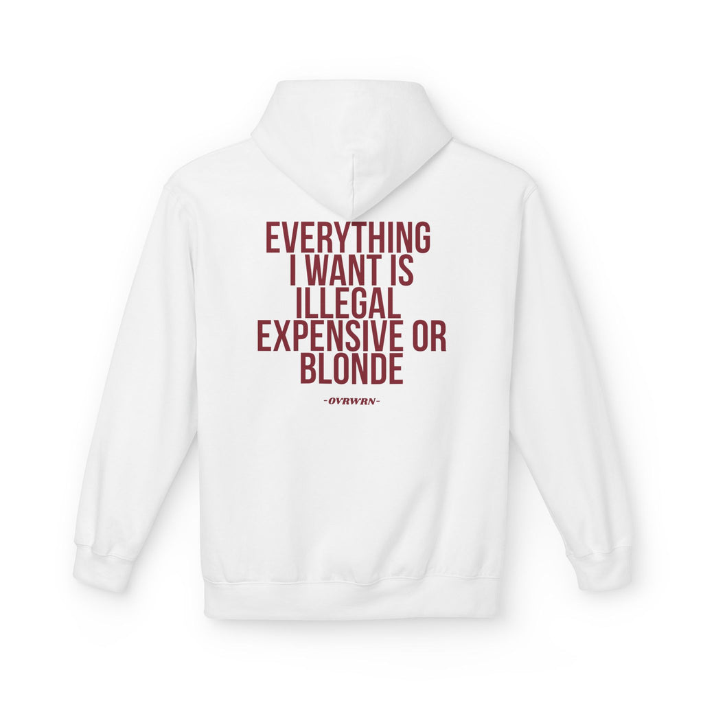Everything I Want Hoodie